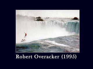 Robert Overacker (1995) 
 