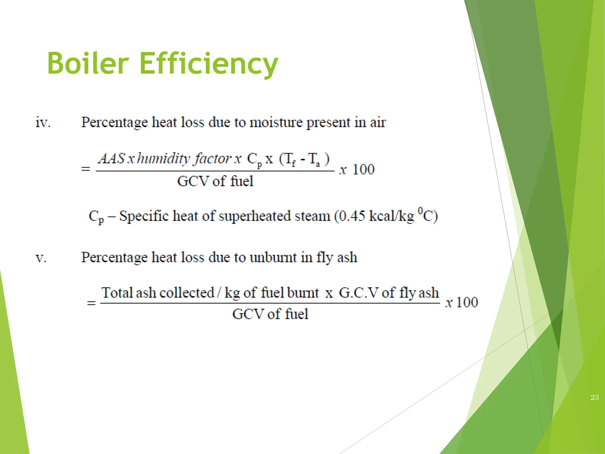 Boiler Efficiency
23
 