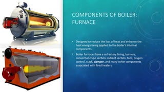 Stack O2 Boiler BOILER basic and working principle of boiler | PPTX