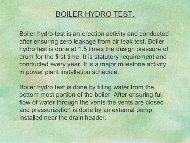 pressure year 5 test hydrostatic commissioning procedure Boiler