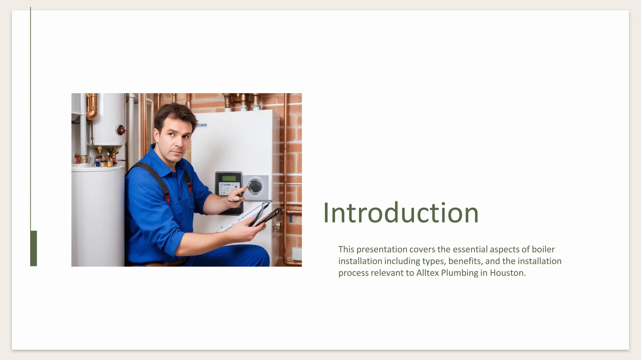 Boiler Installation In Houston Presentation | PPT