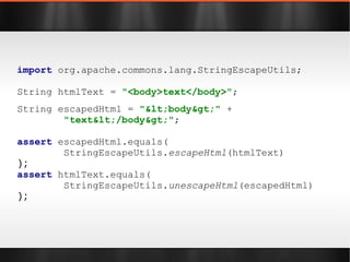 import static  org.apache.commons.lang.StringUtils.*; assert   isAlpha ( "abcde" ); assert   isNumeric ( "12345" ); assert   isAlphanumeric ( "12345abc" ); 