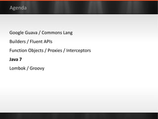 “Modern API” class  FluentOrder { private  String  item ; private   int   quantity ; public  FluentOrder withItem(String item) { this . item  = item; return   this ; }   public  FluentOrder withQuantity( int  quantity) { this . quantity  = quantity; return   this ; }   boolean  pay(Currency currency) {   // pay order return   true ; } } 