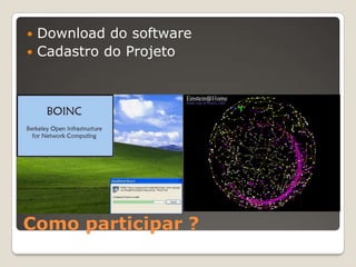 Reduzir as barreiras de entrada para computação voluntária