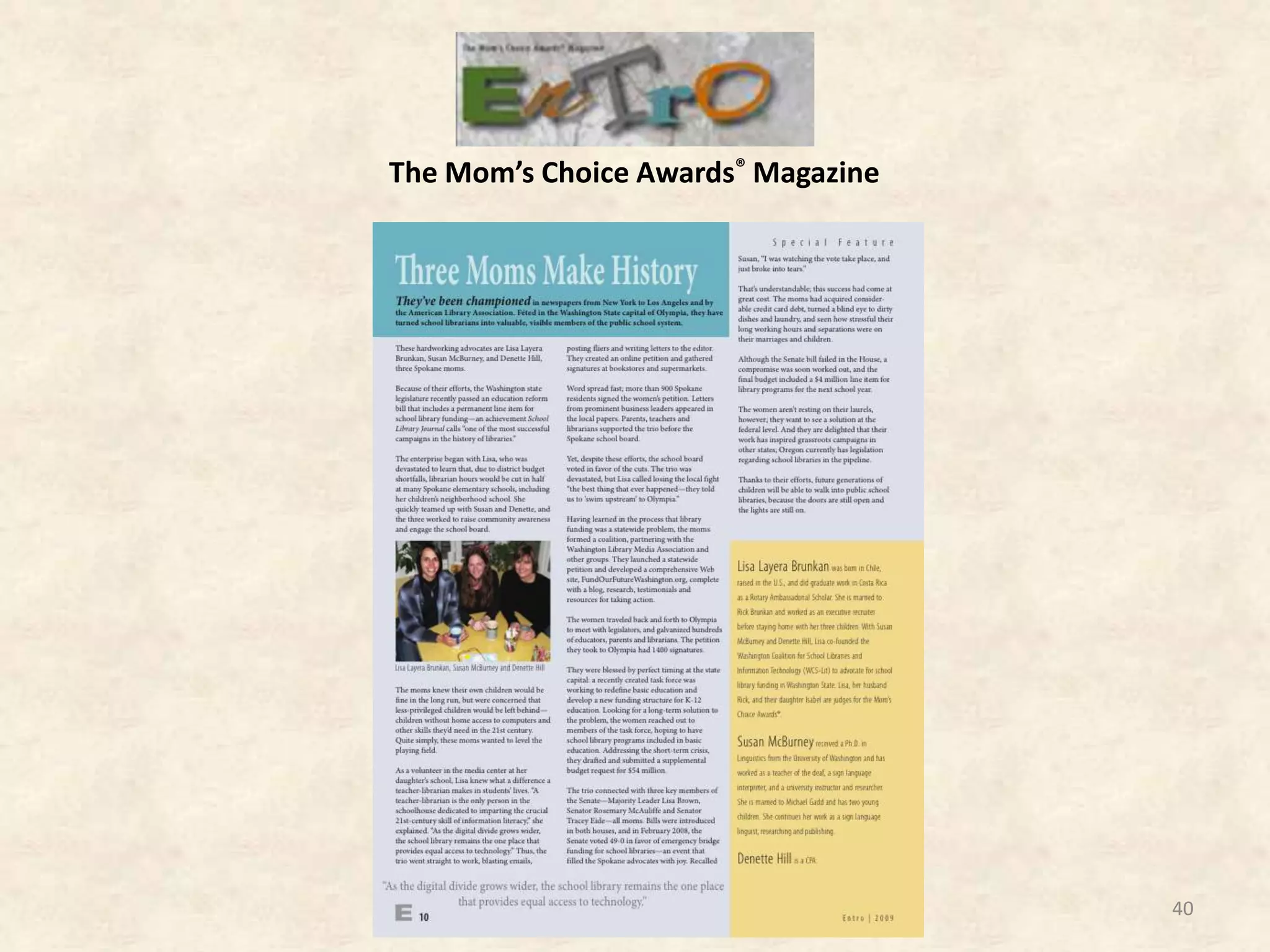 The Mom’s Choice Awards® Magazine40