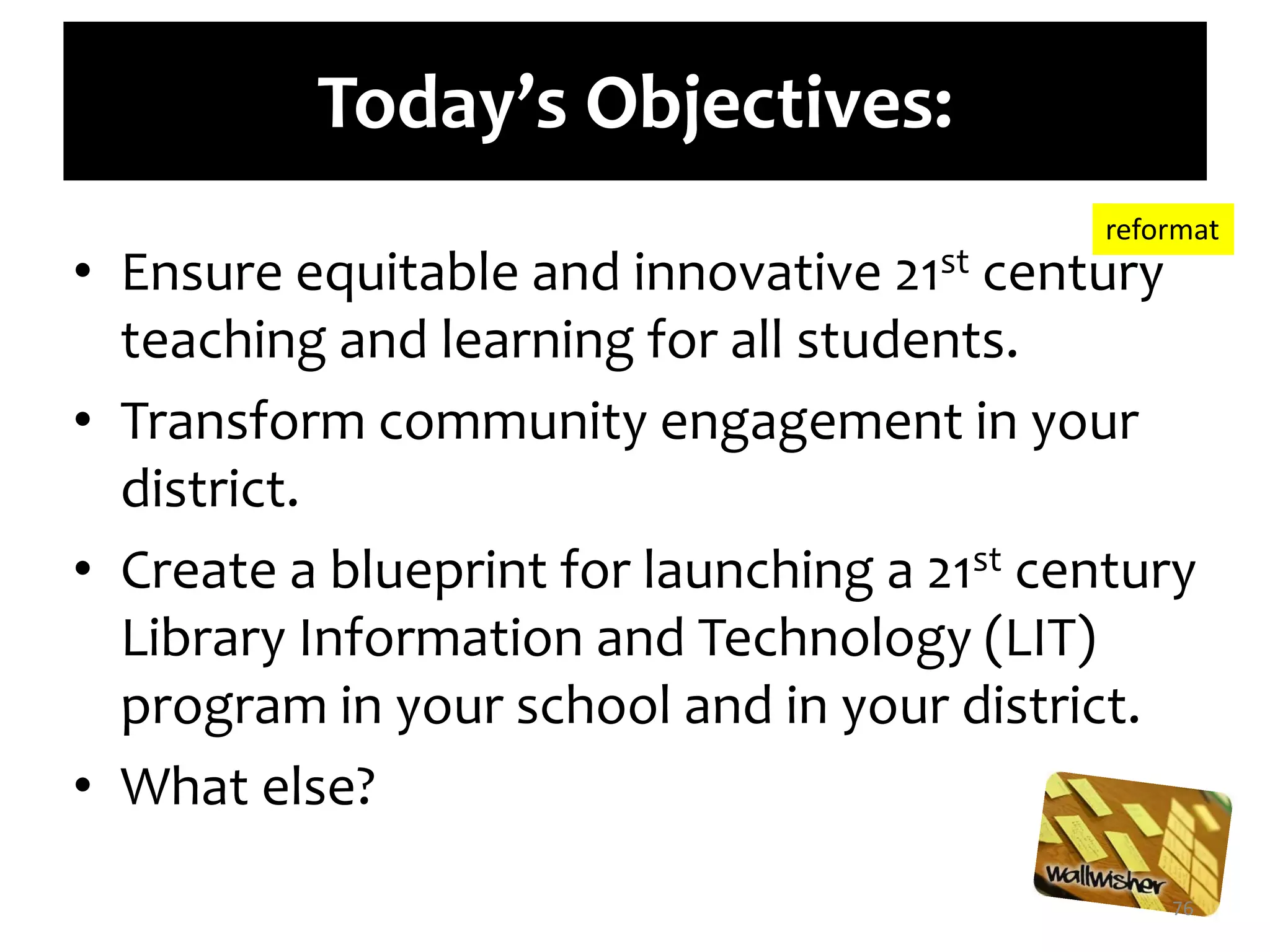 Learning to Change, Changing to Learn61