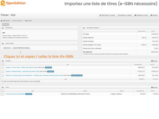 Cliquez ici et copiez / collez la liste d’e-ISBN
Importez une liste de titres (e-ISBN nécessaire)
 