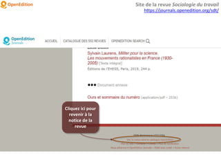 Site de la revue Sociologie du travail
https://journals.openedition.org/sdt/
Cliquez ici pour
revenir à la
notice de la
revue
 