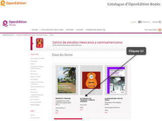 Catalogue d’OpenEdition Books
Cliquez ici
 