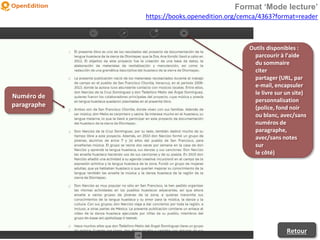 Format ‘Mode lecture’
Numéro de
paragraphe
Outils disponibles :
- parcourir à l’aide
du sommaire
- citer
- partager (URL, par
e-mail, encapsuler
le livre sur un site)
- personnalisation
(police, fond noir
ou blanc, avec/sans
numéros de
paragraphe,
avec/sans notes
sur
- le côté)
https://books.openedition.org/cemca/4363?format=reader
Retour
 