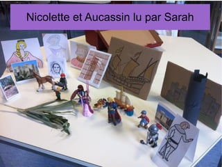Nicolette et Aucassin lu par Sarah
 