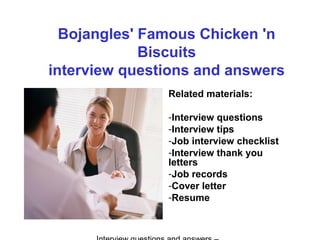 Bojangles' famous chicken 'n biscuits interview questions and answers | PPT