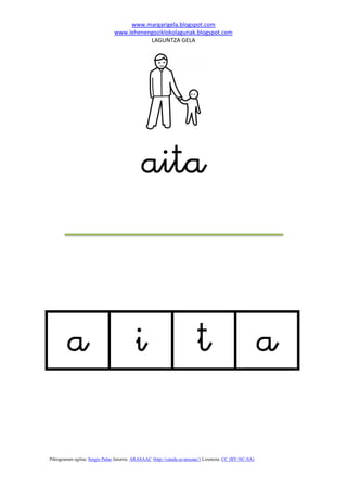 www.margarigela.blogspot.com
                                www.lehenengoziklokolagunak.blogspot.com
                                           LAGUNTZA GELA




                                                                                  
             
               
               
            
                                                              


Piktogramen egilea: Sergio Palao Jatorria: ARASAAC (http://catedu.es/arasaac/) Lizentzia: CC (BY-NC-SA)
 