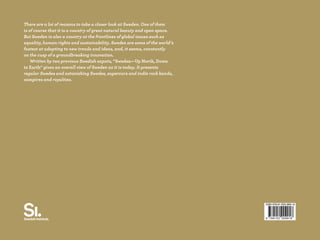 Sweden - Up North, Down to Earth