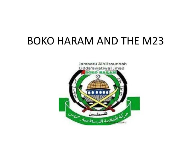 Boko Haram And The M23