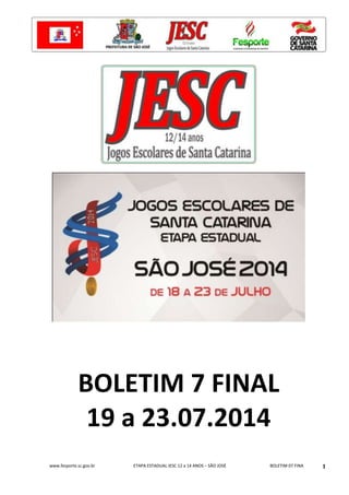Boletim Final - Etapa Estadual do Jesc (12-14 anos)