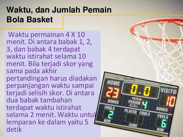 Babak Dalam Permainan Bola Basket Disebut - Berbagai Permainan