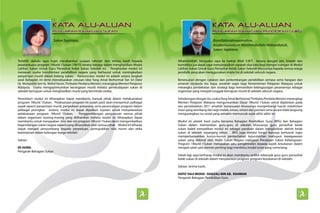 Salam Sejahtera.                                                                           Bismillahirrahmanirrahim,
                                                                                                                    Assalamualaikum Warahmatullahi Wabarakatuh,
                                                                                                                    Salam Sejahtera.


Terlebih dahulu saya ingin merakamkan ucapan tahniah dan terima kasih kepada               Alhamdulillah, bersyukur saya ke hadrat Allah S.W.T. kerana dengan izin, limpah dan
jawatankuasa program 1Murid 1Sukan (1M1S) kerana berjaya dalam menghasilkan Modul          kurniaNya jua dapat saya menyampaikan sepatah dua kata bagi mengisi ruangan di Modul
Latihan Sukan Untuk Guru Penasihat Kelab Sukan Sekolah ini. Penghasilan modul ini          Latihan Sukan Untuk Guru Penasihat Kelab Sukan Sekolah khususnya kepada semua warga
menepati usaha transformasi pendidikan negara yang berhasrat untuk meningkatkan            pendidik yang akan menggunakan modul ini di sekolah seluruh negara.
penyertaan murid dalam bidang sukan. Kemunculan modul ini adalah antara langkah
awal Bahagian ini demi merealisasikan cetusan idea Yang Amat Berhormat Tan Sri Dato’       Bersesuaian dengan cabaran dan perkembangan pendidikan semasa serta harapan dan
Hj. Muhyiddin bin Hj. Mohd Yassin, Timbalan Perdana Menteri, merangkap Menteri Pelajaran   amanah daripada ibu bapa, amatlah wajar bagi Kementerian Pelajaran Malaysia untuk
Malaysia. Usaha mengoptimumkan kecergasan murid melalui pembudayaan sukan di               merangka pendekatan dan strategi bagi memastikan kelangsungan peranannya sebagai
sekolah bertujuan untuk menghasilkan murid yang berminda cerdas.                           organisasi yang menjadi tunggak kemajuan murid di sekolah seluruh negara.

Penerbitan modul ini diharapkan dapat membantu banyak pihak dalam melaksanakan             Sehubungan dengan itu, usaha Yang Amat Berhormat Timbalan Perdana Menteri merangkap
program 1Murid 1Sukan. Pelaksanaan program ini sudah pasti akan menyentuh pelbagai         Menteri Pelajaran Malaysia mengumumkan Dasar 1Murid 1Sukan untuk dijalankan pada
aspek seperti penyertaan murid, penyediaan prasarana, serta perancangan program dalam      sesi persekolahan 2011 amatlah bersesuaian khususnya mengimbangi hasrat melahirkan
pelbagai peringkat. Justeru, modul ini dapat dijadikan rujukan untuk menyelaraskan         insan yang seimbang dari segi intelek, emosi, rohani dan jasmani serta secara tidak langsung
pelaksanaan program 1Murid 1Sukan.        Penggemblengan pengurusan semua pihak            mengurangkan isu sosial yang semakin memuncak sejak akhir-akhir ini.
dalam organisasi masing-masing yang diilhamkan melalui modul ini diharapkan dapat
membantu untuk menjayakan misi dan visi program 1Murid 1Sukan demi mengembalikan           Modul ini adalah hasil usaha bersama Bahagian Pendidikan Guru (BPG) dan Bahagian
kegemilangan sukan negara seperti yang dihasratkan oleh semua pihak. Modul ini diharap     Sukan dalam memastikan guru-guru di sekolah khususnya guru penasihat kelab
dapat menjadi penyumbang kepada perpaduan, pemupukkan nilai murni dan etika                sukan boleh menjadikan modul ini sebagai panduan dalam menjalankan aktiviti kelab
kepimpinan dalam kalangan warga sekolah.                                                   sukan di sekolah sepanjang tahun. BPG juga melalui fungsi barunya berhasrat ingin
                                                                                           memperbanyakkan kursus-kursus pentauliahan kejurulatihan mahupun kepegawaian
Sekian.                                                                                    sukan yang diiktiraf oleh Majlis Sukan Negara mahupun Persatuan Sukan Kebangsaan.
                                                                                           Program 1Murid 1Sukan merupakan satu pengiktirafan kepada aspek kesukanan dalam
EE HONG                                                                                    menjadi salah satu elemen penting bagi membina modal insan yang cemerlang.
Pengarah Bahagian Sukan
                                                                                           Sekali lagi saya berharap modul ini akan membantu sedikit sebanyak guru-guru penasihat
                                                                                           kelab sukan di sekolah dalam menjalankan program-program kesukanan di sekolah.

                                                                                           Sekian, terima kasih.

                                                                                           DATO’ HAJI MOHD. GHAZALI BIN AB. RAHMAN
                                                                                           Pengarah Bahagian Pendidikan Guru
 