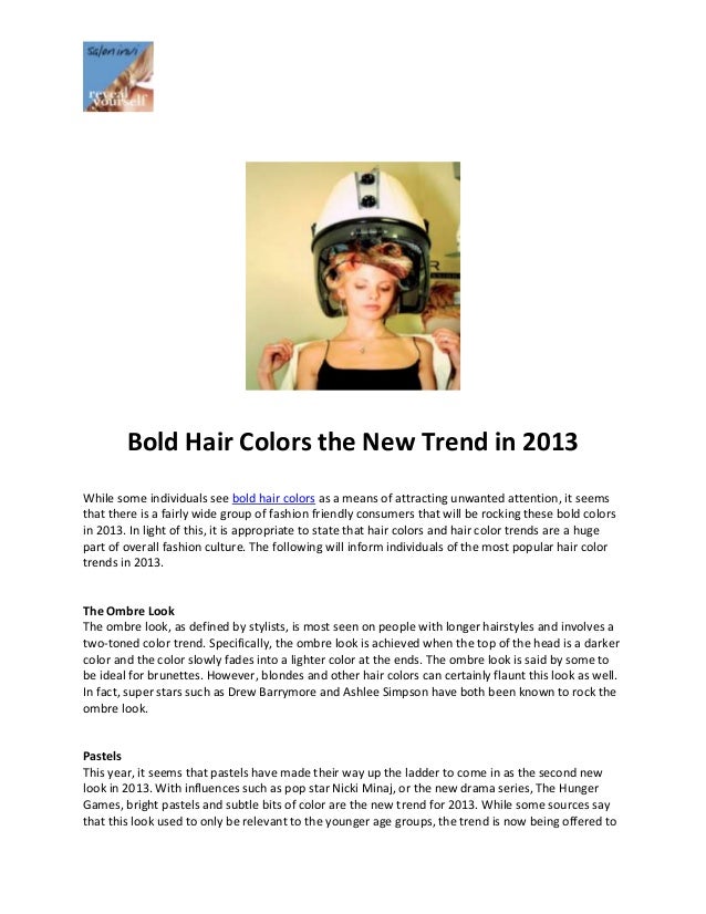 Bold Hair Colors The New Trend In 2013