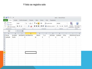 Y listo se registra solo
 