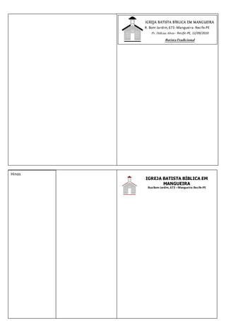 IGREJA BATISTA BÍBLICA EM MANGUEIRA
R. Bom Jardim,673 -Mangueira- Recife-PE
Pr. Hélcias Alves - Recife-PE, 12/09/2010
BatistaTradicional
IGREJA BATISTA BÍBLICA EM
MANGUEIRA
RuaBom Jardim, 673 –Mangueira-Recife-PE
Hinos
 