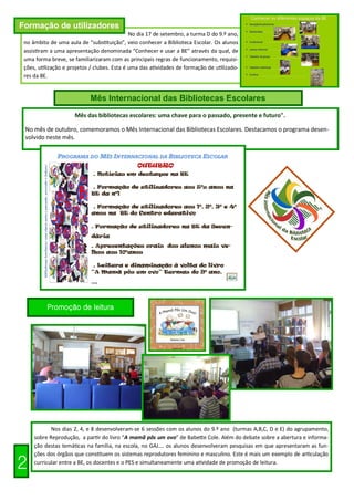 Formação de utilizadores
                                              No dia 17 de setembro, a turma D do 9.º ano,
 no âm...