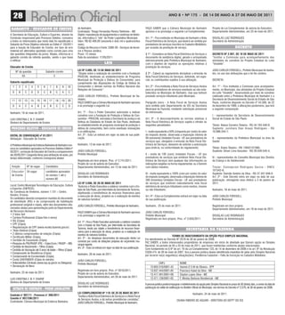 28                                                                                                                                                     ANO 8 • Nº 175 - De 14 De mAiO A 27 De mAiO De 2011


CoMunICaDo
 gABARITO           / EdUCAdOR dE CREChE                        de Itanhaém                                                       FAÇO SABER que a Câmara Municipal de Itanhaém                      Projeto de Lei Complementar de autoria do Executivo.
                                                                Contratado: Thiago Fernandes Pereira Telefones - ME               aprovou e eu promulgo a seguinte Lei Complementar:                 Departamento Administrativo, em 25 de maio de 2011.
A Secretaria de Educação, Cultura e Esportes, através da        Objeto: manutenção de equipamentos e sistemas de telefo-
Comissão responsável pelo Processo Seletivo, comunica           nia, informática e “site” do Poder Legislativo Municipal.         Art. 1º - Fica instituída no Município de Itanhaém a Nota          DOUGLAS LUIZ RODRIGUES
a todos os interessados que nesta data foi republicado o        Valor: R$ 62.400,00 (sessenta e dois mil e quatrocentos           Fiscal Eletrônica de Serviços, que deverá ser emitida por          Secretário de Administração
Gabarito da Prova Objetiva referente ao Edital nº. 03/2011      reais).                                                           prestadores de serviços inscritos no Cadastro Mobiliário,
para a função de Educador de Creche, em face de erro            Código do Recurso e Fonte: 3390-39 - Serviços de tercei-          por ocasião da prestação de serviço.                               DECrEto                dECRETO
material em alternativa apontada como correta para uma          ros e Pessoa Jurídica.
das questões integrantes da prova. Abaixo, informa-se o         Prazo: 12 meses                                                   § 1º - Considera-se Nota Fiscal Eletrônica de Serviços o           DECrEto nº 2.907, DE 18 DE MaIo DE 2011
gabarito correto da referida questão, sendo o que havia         Data da assinatura: 17/05/2011.                                   documento de existência digital, gerado e armazenado               “Institui a Comissão para acompanhamento das
a retificar:                                                                                                                      eletronicamente pela Prefeitura Municipal de Itanhaém,             atividades do convênio do Projeto Estadual do Leite
                                                                                          LEIS
                                                                                           LEIS                                   com o objetivo de registrar as operações relativas à               “Vivaleite”.
Educador de Creche                                                                                                                prestação de serviços.
                                                                LEI nº 3.695, DE 13 DE MaIo DE 2011                                                                                                  JOÃO CARLOS FORSSELL, Prefeito Municipal de Itanha-
      Nº da questão                   Gabarito correto
                                                                “Dispõe sobre a realização de convênio com a Fundação             § 2º - Caberá ao regulamento disciplinar a emissão da              ém, no uso das atribuições que a lei lhe confere,
           03                                C                  PROCON, destinado ao estabelecimento de Programa                  Nota Fiscal Eletrônica de Serviços, definindo, em espe-
                                                                Municipal de Proteção e Defesa do Consumidor, para                cial, os contribuintes sujeitos à sua utilização.                  DECRETA:
gabarito republicado:                                           cumprimento das disposições do Código de Defesa do
  1     2     3      4       5    6      7     8     9   10     Consumidor e demais normas da Política Nacional das               Art. 2º - Fica instituída a Nota Fiscal de Serviços Avulsa         Art. 1º - Fica instituída a Comissão para acompanha-
                                                                Relações de Consumo”.                                             para os prestadores de serviços eventuais ou não esta-             mento, no Município, das atividades do Projeto Estadual
  D     B     C      D       D    C      B     C    A    C                                                                        belecidos no Município de Itanhaém, mas que tenham                 do Leite “Vivaleite”, desenvolvido por meio de convênio
                                                                JOÃO CARLOS FORSSELL, Prefeito Municipal de Ita-                  prestado serviços tributáveis pelo Município.                      celebrado entre a Prefeitura Municipal de Itanhaém e a
 11     12   13      14      15   16     17   18    19   20     nhaém,                                                                                                                               Secretaria de Desenvolvimento Social do Estado de São
                                                                FAÇO SABER que a Câmara Municipal de Itanhaém aprovou             Parágrafo único - A Nota Fiscal de Serviços Avulsa                 Paulo, conforme disposto no Decreto nº 44.569, de 22
  D     A     C      A       B    A      B     C     C   D      e eu promulgo a seguinte Lei:                                     será emitida pelo Departamento de ISS da Secretaria                de dezembro de 1999, e alterações posteriores, que terá
                                                                                                                                  Municipal da Fazenda, mediante solicitação presencial              a seguinte composição:
Itanhaém, 18 de maio de 2011.                                   Art. 1º - Fica o Poder Executivo autorizado a realizar            do interessado.
                                                                convênio com a Fundação de Proteção e Defesa do Con-                                                                                 I - representantes da Secretaria de Desenvolvimento
LUCI CRISTINA Z. B. F. CHARIF                                   sumidor - PROCON, vinculada à Secretaria da Justiça e da          Ar t. 3º - O descumprimento às normas relativas à                  Social do Estado de São Paulo:
Diretora do Departamento de Ensino                              Defesa da Cidadania do Estado de São Paulo, destinado             Nota Fiscal Eletrônica de Serviços sujeita o infrator às
                                                                ao estabelecimento de programa municipal de proteção e            seguintes penalidades:                                             Titular: Naiara Carneiro Teixeira - RG 44.194.448-6;
 PROCESSO SELETIVO - EdUCAdOR dE CREChE                         defesa do consumidor, bem como eventuais renovações                                                                                  Suplente: Jucimara Dias Araujo Rodrigues - RG
                                                                e re-ratificações.                                                I - multa equivalente a 50% (cinquenta por cento) do valor         10.996.344-1;
EDItaL DE ConVoCação nº 01/2011                                 Art. 2º - Esta Lei entrará em vigor na data de sua publi-         do Imposto devido, observada a imposição mínima de
Atribuição - Educador de Creche                                 cação.                                                            60 (sessenta) Unidades Fiscais - UF, aos prestadores de            II - representantes da Prefeitura Municipal na área da
                                                                                                                                  serviços que, obrigados à emissão da Nota Fiscal Ele-              Saúde:
A Prefeitura Municipal da Estância Balneária de Itanhaém con-   Itanhaém, 13 de maio de 2011.                                     trônica de Serviços, deixarem de solicitar a autorização
voca os candidatos aprovados no Processo Seletivo Edital nº                                                                       para emiti-la, na conformidade do regulamento;                     Titular: Elaine Teixeira - RG 13832137/MG;
03/2011, na função de Educador de Creche a comparecerem         JOÃO CARLOS FORSSELL                                                                                                                 Suplente: Ghoer Lima Gonzalez - RG 29.049.540-4;
dia 30/05/2011 (segunda-feira) para atribuição de aulas, por    Prefeito Municipal                                                II - multa de 100 (cem) Unidades Fiscais - UF aos
tempo determinado, conforme cronograma abaixo:                                                                                    prestadores de serviços que emitirem Nota Fiscal Ele-              III - representantes do Conselho Municipal dos Direitos
                                                                Registrada em livro próprio. Proc. nº 2.741/2011.                 trônica de Serviços sem qualquer das informações ou                da Criança e do Adolescente:
                                                                Projeto de Lei de autoria do Executivo.                           indicações exigidas na forma regulamentar, ou o fizerem
 Função           Nº de vagas         Candidatos                Departamento Administrativo, em 13 de maio de 2011.               com dados inexatos;                                                Titular : Concepcion Rodrigues Garcia - RNEV
 Educador         34 vagas            candidatos aprovados                                                                                                                                           101342-8;
                                                                DOUGLAS LUIZ RODRIGUES                                            III - multa equivalente a 100% (cem por cento) do valor            Suplente: Damião Avelino da Silva - RG 37.457.948-9.
 de Creche                            do número 1 até o
                                                                Secretário de Administração                                       do imposto sonegado, observada a imposição mínima de               Art. 2º - Este Decreto entra em vigor na data de sua
                                      número 80                                                                                   300 (trezentas) Unidades Fiscais - UF, aos prestadores             publicação, retroagindo seus efeitos a 3 de janeiro de
                                                                LEI nº 3.696, DE 26 DE MaIo DE 2011                               de serviços que emitirem indevidamente nota fiscal                 2011.
Local: Centro Municipal Tecnológico de Educação, Cultura        “Autoriza o Poder Executivo a celebrar convênio com o Es-         eletrônica de serviços tributáveis como isentos, imunes
e Esportes (CMTECE).                                            tado de São Paulo, por intermédio da Secretaria de Turismo,       ou não tributáveis.                                                Itanhaém, 18 de maio de 2011.
Av. Condessa de Vimieiros, número 1.131 – Centro.               objetivando a transferência de recursos financeiros para
Horário: 9 horas.                                               a execução de obras, projetos ou a realização de eventos          Art. 4º - Esta Lei Complementar entrará em vigor na data           JOÃO CARLOS FORSSELL
Os candidatos deverão comparecer munidos do documento           de natureza turística”.                                           de sua publicação.                                                 Prefeito Municipal
de identidade (RG) e do comprovante de habilitação
profissional (original e cópia), além dos documentos rela-      JOÃO CARLOS FORSSELL, Prefeito Municipal de Itanhaém,             Itanhaém, 25 de maio de 2011.                                      Registrado em livro próprio.
cionados abaixo para apresentação junto ao Departamento                                                                                                                                              Departamento Administrativo, em 18 de maio de 2011.
de Recursos Humanos:                                            FAÇO SABER que a Câmara Municipal de Itanhaém aprovou             JOÃO CARLOS FORSSELL
• 2 fotos 3x4                                                   e eu promulgo a seguinte Lei:                                     Prefeito Municipal                                                 DOUGLAS LUIZ RODRIGUES
• Carteira Profissional (Cópia foto e verso)                                                                                      Registrada em livro próprio. Proc. nº 3.655/2011.                  Secretário de Administração
• RG (Cópia)                                                    Art. 1º - Fica o Poder Executivo autorizado a celebrar convênio
• CPF (Cópia)                                                   com o Estado de São Paulo, por intermédio da Secretaria de
• Regularização do CPF (www.receita.fazenda.gov.br)             Turismo, tendo por objeto a transferência de recursos finan-
• Título Eleitoral (Cópia)                                                                                                                                                SECRETARIA dA FAzENdA
                                                                                                                                                                                rECEIta FEDEraL
                                                                ceiros para a execução de obras, projetos ou a realização de
• 2 últimos comprovantes de votação (Cópia)                     eventos de natureza turística.
• Certificado Militar (Cópia)                                                                                                                             tErMo DE InDEFErIMEnto Da oPção PELo SIMPLES naCIonaL
                                                                Art. 2º - As despesas decorrentes da execução desta Lei           Em atendimento ao Decreto Nº 2579 de 30 de janeiro de 2008.
• Certidão de Casamento (Cópia)                                 correrão por conta de dotações próprias do orçamento mu-
• Pesquisa do PIS/PASEP (PIS – Caixa Econ./ PASEP – BB)                                                                           FAZ SABER, a todos interessados proprietários de empresas em inicio de atividade que fizeram opção ao Simples
                                                                nicipal vigente.                                                  Nacional, no período de 05 a 25 de maio de 2011, que foram Indeferidas conforme abaixo relacionadas:
• Certidão de Nascimento – Filhos (Cópia)                       Art. 3º - Esta Lei entrará em vigor na data de sua publicação.
• Certidão de Vacinação até 5 anos de idade – Filhos (Cópia)                                                                      Com fundamento no § 6º do art. 16 da Lei Complementar 123, de 14 de dezembro de 2006 e no art. 8º da Resolução
• Comprovante de Residência (Cópia)                                                                                               CGSN nº4, de 30 de maio de 2007, fica a pessoa jurídica abaixo identificada impedida de optar pelo Simples Nacional
                                                                Itanhaém, 26 de maio de 2011.                                     por incorrer na(s) seguinte(s) situação(ões): Pendência Cadastral – Falta de Inscrição no Cadastro Mobiliário.
• Comprovante de Escolaridade (Cópia)
• Conta SANTANDER (Cópia do extrato)                            JOÃO CARLOS FORSSELL
• Antecedentes Criminais (www.ssp.sp.gov.br ou Delegacia)       Prefeito Municipal                                                            CNPJ                  NOME
• Declaração de Bens                                                                                                                   13.603.310/0001-42           Yasmin D S M de Oliveira - EPP
                                                                Registrada em livro próprio. Proc. nº 5010/2011.                       13.637.444/0001-84           Francisco Kukel da Silva - ME
Itanhaém, 25 de maio de 2011.                                   Projeto de Lei de autoria do Executivo.                                13.417.461/0001-06           Clayton Lopes Silva - ME
                                                                Departamento Administrativo, em 26 de maio de 2011.
LUCI CRISTINA Z. B. F. CHARIF                                                                                                          13.471.139/0001-65           F. Wesley Barbosa Residencial - ME
Diretora do Departamento de Ensino                              DOUGLAS LUIZ RODRIGUES                                            A pessoa jurídica poderá impugnar o indeferimento da opção pelo Simples Nacional no prazo de 30 (trinta) dias, a contar da data de
                                                                Secretário de Administração                                       publicação do edital de notificação no Boletim Oficial do Município, nos termos do Decreto nº 2.579, de 30 de janeiro de 2008.
  EXTRATO dE CONTRATO - POdER LEgISLATIVO
                                                                LEI CoMPLEMEntar nº 119, DE 25 DE MaIo DE 2011                                                                   Itanhaém, 24 de maio de 2011.
Contrato n° 007/11 - Processo n° 399/2011                       “Institui a Nota Fiscal Eletrônica de Serviços e a Nota Fiscal
Convite n° 007/CMI/2011                                         de Serviços Avulsa, e dá outras providências correlatas”.
Contratante: Câmara Municipal da Estância Balneária                                                                                                              OSANA RIBEIRO DE AGUIAR - DIRETORA DO DEPTº DO ISS
                                                                JOÃO CARLOS FORSSELL, Prefeito Municipal de Itanhaém,
 