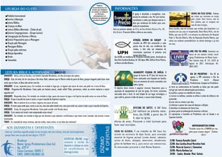 A igreja é desafiada a evangelizar, essa                                      OREMOS UNS PELOS OUTROS. Pedimos
 ■Prelúdio Instrumental                                                                                                                                               missão foi confiada a nós. Por este motivo,                                   aos irmãos que continuem em oração
 ■Convite à Adoração                                                                                                                                                  convidamos a todos que desejam exercer o                                      pelos irmãos: Dona Socorro, mãe da
 ■Leitura Bíblica                                                                                                                                                     dom que receberam do Senhor para uma                                            Dra. Juliana, que se recupera em
 ■ Crianças no Altar                                                                                                                                                  tarde de evangelismo.                                                           casa de uma cirurgia;
 ■ Leitura Bíblica Alternada - (Todos de pé)                                                                                                  Será no próximo sábado, às 15 h, na Rua Antônio Bezerra Paz, 40,          Dona Lourdes, mãe de Cristiane, que recebeu alta hospitalar e se
                                                                                                                                              Alto Branco. Procurem Hellen e dêem os seus nomes.                        encontra em sua casa se recuperando; Dona Maria Perez, avó de
 ■Cânticos Congregacionais - (Grupo Louvor)
                                                                                                                                                                                                                        Hellen, que saiu da UTI, e se encontra na enfermaria do Hospital
 ■ Consagração dos Dízimos e Ofertas                                                                                                                                                                                    Pedro I; Marcela Ribeiro, filha da Deputada Daniela Ribeiro, que
 ■Cântico Preparatório para a Mensagem                                                                                                                                  ATENÇÃO, HOMENS DA IGREJA!!! As                 sofreu um acidente automobilístico no último domingo e já está
 ■ Oração pela Mensagem                                                                                                                                                 reuniões da UPH têm acontecido a cada           em casa.
 ■ Mensagem Bíblica                                                                                                                                                     quinze dias do mês, nas residências dos
 ■ Oração pelos enfermos                                                                                                                                                irmãos, e têm sido um momento de
                                                                                                                                                                        crescimento espiritual. A próxima será                                    LIVRE POR TEU AMOR. Seminário em
 ■ Bênção Apostólica                                                                                                                                                                                                                              busca de um namoro cristão. Local:
                                                                                                                                                                        quinta-feira feira,
 ■ Avisos                                                                                                                                      dia 24/08, na residência do Presbítero Geraldo Junior, localizada na                               Igreja Presbiteriana do Monte Santo -
 ■ Comunhão                                                                                                                                    Rua Felix Carolino Barbosa, N. 150, Apto. 804, Edifício Porto Vitória,                             Rua Santina Leão, N. 113, 24/25 de
                                                                                                                                               no Bairro do Alto Branco.                                                                          Agosto de 2012. Informação: 83-
                                                                                                                                                                                                                                                  8835-5457.

                                                                  (João 3.1-12)                                                                                          AGUARDEM!!! FEIJOADA EM FAMÍLIA. O
                                                                                                                                                                                                                                        DIA DO PRESBÍTERO - Dia 05 de
DIRIGENTE - Havia, entre os fariseus, um homem chamado Nicodemos, um dos principais dos judeus.                                                                          grupo de louvor da IP Zona Sul estará em
                                                                                                                                                                                                                                        agosto, a IPB comemora o Dia do
IGREJA - Este, de noite, foi ter com Jesus e lhe disse: Rabi, sabemos que és Mestre vindo da parte de Deus; porque ninguém pode fazer estes                              breve realizando uma feijoada em família.
                                                                                                                                                                                                                                        Presbítero.          Art.51 –Manual
sinais que tu fazes, se Deus não estiver com ele.                                                                                                                        Será um momento de muita comunhão com
                                                                                                                                                                                                                                        Presbiteriano. Compete ao Presbítero:
                                                                                                                                                                         toda a igreja.
DIRIGENTE - A isto, respondeu Jesus: Em verdade, em verdade te digo que, se alguém não nascer de novo, não pode ver o reino de Deus.                                                                      a) levar ao conhecimento do Conselho as faltas que não puder
IGREJA - Perguntou-lhe Nicodemos: Como pode um homem nascer, sendo velho? Pode, porventura, voltar ao ventre materno e nascer                  O objetivo deste evento é angariar recursos financeiros para a
                                                                                                                                                                                                          corrigir por meio de admoestações particulares;
                                                                                                                                               aquisição de equipamento de som da igreja. Em breve, estaremos
segunda vez?                                                                                                                                                                                              b) auxiliar o pastor no trabalho de visitas;
                                                                                                                                               marcando data e local. Se você dispõe de um lugar estratégico, e
DIRIGENTE - Respondeu Jesus: Em verdade, em verdade te digo: quem não nascer da água e do Espírito não pode entrar no reino de Deus.                                                                      c) instruir os neófitos, consolar os aflitos e cuidar da infância e da
                                                                                                                                               quer cedê-lo, procure o líder do louvor, o nosso irmão Simoney.
IGREJA - O que é nascido da carne é carne; e o que é nascido do Espírito é espírito.                                                                                                                      juventude;
DIRIGENTE - Não te admires de eu te dizer: importa-vos nascer de novo.                                                                                                                                    d) orar com os crentes e por eles;
IGREJA - O vento sopra onde quer, ouves a sua voz, mas não sabes donde vem, nem para onde vai; assim é todo o que é nascido do Espírito.                                                                  e) informar o pastor dos casos de doenças e aflições;
DIRIGENTE - Então, lhe perguntou Nicodemos: Como pode suceder isto? Acudiu Jesus:
                                                                                                                                                                        OFICINA DE ARTES. A SAF Zona f) distribuir os elementos da Santa Ceia;
IGREJA - Tu és mestre em Israel e não compreendes estas coisas?                                                                                                         Sul realizará na próxima sexta - g) tomar parte na ordenação de ministros e oficiais;
DIRIGENTE - Em verdade, em verdade te digo que nós dizemos o que sabemos e testificamos o que temos visto; contudo, não aceitais o nosso                                feira, dia 24/08, a partir das 14 h) representar o Conselho no Presbitério, este no Sínodo e no
                                                                                                                                                                        h, aqui na igreja,                Supremo Concílio.
testemunho.
TODOS - Se, tratando de coisas terrenas, não me credes, como crereis, se vos falar das celestiais?                                             oficina de artes. Procurem a irmã Lucivane para
                                                                                                                                               fazer suas inscrições.                                                                                ANIVERSARIANTESDA SEMANA
                                                                                                                                                                                                                                                 “Grandes coisas fez o SENHOR por nós,
                                                                                                                                               CAIXA DA ALEGRIA. É um trabalho da SAF Zona Sul,                                                  pelas quais estamos alegres” (Salmos
                                                                                                                                               através da secretaria de Ação Social, para arrecadar                                                              126:3)
                                                                                                                                               material de higiene pessoal (creme dental, sabonete,
                                                                                                                                               escova de dente, shampoo, absorvente, desodorante,                        21/08- Vanessa Ramalho Cabral
                                                                                                                                               gilete de barbear etc.), para enviar aos seminaristas.                    22/08- Ana Carolina Brasil Marcelino Fook
                                                                                                                                               Os interessados procurem a irmã Moema Romeiro .                           23/08- Maria do Socorro L. Clementino
                                                                                                                                                                                                                         24/08- Márcia Barbosa Luz
                                                                                                                                                                                                                         24/08 - Sophia Almeida Miná Golveia
 