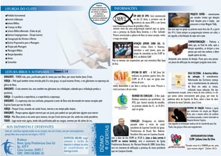 ■Prelúdio Instrumental                                                                                                                                                                                            PROJETO SOPÃO - comunicamos
                                                                                                                                                  UM ANO DE UPH- Será comemorado
                                                                                                                                                                                                                   aos amados irmãos que desejam
 ■Convite à Adoração                                                                                                                              no dia 23 deste, o primeiro ano de
                                                                                                                                                                                                                   fazer doações para o Sopão, que
 ■Leitura Bíblica                                                                                                                                 existência da nossa UPH, e em forma
                                                                                                                                                                                                                   procurem o irmão Wagner Yally,
 ■ Crianças no Altar                                                                                                                              de gratidão a Deus,
                                                                                                                          teremos neste dia uma programação especial aqui na igreja, Que será aqui na igreja na próxima sexta feira dia 14, a partir
 ■ Leitura Bíblica Alternada- (Todos de pé)                                                                               com a presença da Banda Nova Semente, e o Rev. Salvador das 14 h. Como sempre na programação teremos um culto, e
 ■Cânticos Congregacionais - (Grupo Louvor)                                                                               Pereira ministrando a palavra de Deus ao nosso coração. venha em seguida a distribuição da sopa com o pão.
 ■ Consagração dos Dízimos e Ofertas                                                                                      e traga um amigo
 ■Cântico Preparatório para a Mensagem                                                                                                                                                                          CONFRATERNIZAÇÃO - Pedimos a
                                                                                                                                                  ATENÇÃO JOVENS ZONA SUL. Os
                                                                                                                                                                                                                todos que, ao final do culto, após a
 ■ Oração pela Mensagem                                                                                                                           nossos irmãos Clovis e Vanessa,
                                                                                                                                                                                                                bênção apostólica, se dirijam a uma
 ■ Mensagem Bíblica                                                                                                                               convidam a você jovem, para um
                                                                                                                                                                                                                pessoa que você não conhece, e dêem
 ■ Benção Apostólica                                                                                                                              tempo de comunhão no dia 15/09 ás
                                                                                                                                                                                                                aquele aperto de mão,
                                                                                                                                                  18 h, no Boliche SLAP.
 ■ Avisos                                                                                                                                                                               desejando uma semana de bênção. Passe para esta pessoa
                                                                                                                         Pois os mesmos são responsáveis por este ministério Não fique
 ■ Comunhão                                                                                                                                                                             um pouco de edificação da mensagem pregada nesta noite.
                                                                                                                         de fora.

                                                        Romanos 5. -1-8                                                                        OFICINA DE ARTE - A SAF Zona Sul                                      DICA CULTURAL - A doutrina bíblica
DIRIGENTE - TENDO sido, pois, justificados pela fé, temos paz com Deus, por nosso Senhor Jesus Cristo.                                         realizará na próxima quarta feira, dia                                da salvação. O entendimento
                                                                                                                                               12/09, ás 14 h. aqui na igreja uma                                    Reformando das Escrituras começa
IGREJA – Pelo qual também temos entrada pela fé a esta graça, na qual estamos firmes, e nos gloriamos na esperança da                          oficina de arte ,                                                     com o reconhecimento da soberania
glória de Deus.                                                                                                          venha desenvolver o seu dom a serviço do reino. Procure a                                   de Deus em todas as coisas,
DIRIGENTE - E não somente isto, mas também nos gloriamos nas tribulações; sabendo que a tribulação produz a              irmã Lucivane e dê seu nome.                                                                incluindo nossa salvação. Um dos
paciência,                                                                                                                                                                                  repetidamente ecoado, como o tema de uma sinfonia, é o de
                                                                                                                                                                                                                     ensinamentos centrais da Bíblia,
IGREJA - E a paciência a experiência, e a experiência a esperança.                                                                              REUNIÃO DO CONSELHO - O Rev. Joab           que somos salvos inteiramente pela graça, por meio da
                                                                                                                                                Barbosa comunica aos presbíteros da         poderoso obra do Espírito de Deus, sobre a base da obra
DIRIGENTE - E a esperança não traz confusão, porquanto o amor de Deus está derramado em nossos corações pelo
                                                                                                                                                IPZS, que haverá reunião do conselho        suficiente de nosso Salvador, Jesus Cristo.
Espírito Santo que nos foi dado.                                                                                                                no próximo sábado dia 15, ás 14.30 h
IGREJA - Porque Cristo, estando nós ainda fracos, morreu a seu tempo pelos ímpios.                                                              aqui na igreja                                                     MOTIVOS DE ORAÇÃO. Pedimos a igreja
                                                                                                                                                                                                                   que continuem em oração por Wagner
DIRIGENTE - Porque apenas alguém morrerá por um justo; pois poderá ser que pelo bom alguém ouse morrer.                                                                                                            Brito, pois o mesmo sofreu um acidente
IGREJA - Mas Deus prova o seu amor para conosco, em que Cristo morreu por nós, sendo nós ainda pecadores.                                                                                                          na semana passada, e esteve internado no
TODOS - Logo muito mais agora, tendo sido justificados pelo seu sangue, seremos por ele salvos da ira..                                        CORREÇÃO. Divulgamos no boletim                                     Hospital Antonio Targino,
                                                                                                                                               passado sobre a visita do atual              mas segundo as orientações medicas ele foi transferido para São
                                                                                                                                               presidente do Supremo Concílio da Igreja     Paulo, mas graças a Deus está reagindo bem.
                                                                                                                                               Presbiteriana do Brasil, Rev. Roberto
                                                                                                                                               Brasileiro Silva aqui em Campina Grande                                  ANIVERSARIANTESDA SEMANA
                                                                                                                        com a data do dia 19/09 ás 19,30 h, (mas a data correta é
                                                                                                                                                                                                                      12/09- Juliana Lima Da Silva
                                                                                                                        26//09 no mesmo horário). será o aniversario da Igreja
                                                                                                                        Presbiteriana Renascer, Av. Floriano Peixoto N; 3000. Santa Rosa.                        “Grandes coisas fez o SENHOR por nós, pelas
                                                                                                                        será um momento de edificação a presença do nosso presidente                               quais estamos alegres” (Salmos 126:3)
                                                                                                                        aqui em Campina Grande.
 