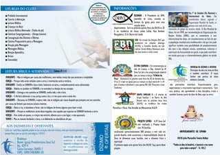 Dia 1º de Outubro Dia Nacional e
■ Prelúdio Instrumental                                                                                                                 REUNIÃO - O Presidente da UPH,                                           Internacional do Idoso. São
■ Convite à Adoração                                                                                                                    Josenildo de Lima, convida os                                            considerados idosos, segundo a
■ Leitura Bíblica                                                                                                                       homens da igreja para mais uma                                           Organização Mundial de Saúde, as
■ Crianças no Altar                                                                                                                     reunião deste                                                            pessoas com mais de 65 anos,
                                                                                                                 departamento. Será na próxima quinta-feira dia 04/10 às 20             chamados de grupo da terceira idade. O Dia Mundial do
■ Leitura Bíblica Alternada- (Todos de pé)                                                                       h na residência do nosso irmão Lafite. Rua Antônio                     Idoso: Foi em 1999, por recomendação da Organização das
■ Cânticos Congregacionais - (Grupo Louvor)                                                                      Mangabeira, 35 A. Bairro do Catolé.                                    Nações Unidas (ONU), que se comemorou o ano
■ Consagração dos Dízimos e Ofertas                                                                                                                                                     internacional do idoso, em reconhecimento ao fato de que
                                                                                                                                             EBD- Em virtude das Eleições 2012 que
■ Cântico Preparatório para a Mensagem                                                                                                       acontecerá no próximo domingo              a população mundial está envelhecendo e de que isto pode
■ Oração pela Mensagem                                                                                                                       (07/10), o Conselho decidiu em não         significar também uma possibilidade de amadurecimento
■ Mensagem Bíblica                                                                                                                           realizar Escola Bíblica Dominical neste    dos atos e das relações sociais, econômicas, culturais e
■ Benção Apostólica                                                                                                                          dia, mas haverá o culto a noite.           espirituais da humanidade em geral, o que pode contribuir
■ Avisos                                                                                                                                                                                em muito para paz e o desenvolvimento globais no século
■ Comunhão                                                                                                                                                                              XXI.

                                                                                                                                            ÚLTIMA CHAMADA - Em comemoração ao                                    ENTREGA DE DÍZIMOS E OFERTAS
                                                                                                                                            mês da criança, o Dep. Infantil da IP                                 Participar da obra do reino de Deus
                                                       Salmos 37: 1-11                                                                      Zona Sul terá uma programação especial                                é também contribuir. O nosso
                                                                                                                                            para as nossas crianças "A Noite da                                   Senhor não precisa de nosso
DIRIGENTE – Não te indignes por causa dos malfeitores, nem tenhas inveja dos que praticam a iniqüidade.          Pizza". Acontecerá na próxima sexta feira dia 05 de Outubro das                                  dinheiro. Contudo,
IGREJA – Porque cedo serão ceifados como a erva, e murcharão como a verdura.                                     19 ás 21 h aqui na Igreja para as crianças na faixa etária de 1 a 10
DIRIGENTE - Confia no SENHOR e faze o bem; habitarás na terra, e verdadeiramente serás alimentado.                                                                               nós precisamos contribuir financeiramente para
                                                                                                                 anos. A senha é individual e custa apenas R$ 5,00. Procurem a irmã
IGREJA – Deleita-te também no SENHOR, e te concederá os desejos do teu coração.                                  Cleidismar                                                     experimentar o crescimento espiritual e comunitário. Com
DIRIGENTE – Entrega o teu caminho ao SENHOR; confia nele, e ele o fará.                                                                                                         essa prática, nós aprendemos a boa disciplina cristã e
                                                                                                                                               GRUPO FAMILIAR II - A reunião do também fazemos parte da obra de Deus aqui na terra.
IGREJA – E ele fará sobressair a tua justiça como a luz, e o teu juízo como o meio-dia.                                                        Grupo Familiar I no Bairro do Alto
DIRIGENTE – Descansa no SENHOR, e espera nele; não te indignes por causa daquele que prospera em seu caminho,                                  Branco será na próxima terça feira
por causa do homem que executa astutos intentos.                                                                                               (02/10), na residência dos irmãos
IGREJA – Deixa a ira, e abandona o furor; não te indignes de forma alguma para fazer o mal.                                                    Marcelino e Vânia.
                                                                                                                Marcelino e Vânia. Rua Arnaldo de Albuquerque N.629.
DIRIGENTE – Porque os malfeitores serão desarraigados; mas aqueles que esperam no SENHOR herdarão a terra.
IGREJA – Pois ainda um pouco, e o ímpio não existirá; olharás para o seu lugar, e não aparecerá.
TODOS – Mas os mansos herdarão a terra, e se deleitarão na abundância de paz.
                                                                                                                                            PROJETO SOPÃO- A IP Zona Sul
                                                                                                                                            tem realizado o Projeto Sopão
                                                                                                                                            com 70 famílias,
                                                                                                                 totalizando aproximadamente 280 pessoas, e tem sido um                              ANIVERSARIANTES DA SEMANA
                                                                                                                 grande desafio, onde assumimos a responsabilidade diante de
                                                                                                                 Deus de alimentar essas famílias com o alimento físico e                         04/10-Julia Macionilia Texeira Balbys
                                                                                                                 espiritual.
                                                                                                                 O próximo sopão será quinta feira dia 04/10. Faça parte deste               “Todos os dias te bendirei, e louvarei o teu nome
                                                                                                                 projeto.                                                                            para todo o sempre”. Sl. 145:2
 