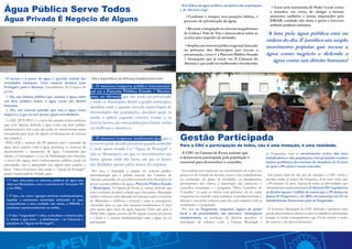 Água Pública Serve Todos
Água Privada É Negócio de Alguns
O acesso e a posse da água é questão central das
sociedades huma...