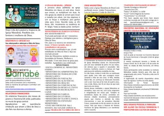 Hoje é dia do/a pastor/a, bispos/as da
Igreja Metodista. Parabéns aos
homens e mulheres de Deus.
DÍZIMOS E OFERTAS
Sou abençoado e abençoo a Obra de Deus.
Vamos juntos sermos fieis nos dízimos?
Conheça o movimento de missão transcultural a
partir da Igreja Metodista no Brasil.
Saiba como se envolver com o movimento.
Saiba as maneiras de participar e contribuir com
esse projeto.
www.movimentobarnabe.com/sobreomb;
RELATÓRIOS FINANCEIROS
Os relatórios financeiros dos meses de
janeiro e fevereiro/18 estão publicados
no mural da igreja central.
Agradecemos aos queridos/as
irmãos/ãs que amam a Obra de Deus e
são fieis nos dízimos e ofertas.
1ª CÉLULA EM BAURU – GÊNESIS
A primeira célula (GÊNESIS) da Igreja
Metodista em Bauru já está ativa. Assim
que crescer, se multiplicará em duas. As
três igrejas da cidade se uniram para iniciar
o trabalho em célula. Um dos objetivos é
unir as forças e multiplicar para ganhar
vidas para Cristo. Reunião todas as 6ªs
feiras, 20h. Inicialmente na residência do
Pr. Sérgio. Todas as idades juntas. Venham!.
MINISTÉRIOS DA IGREJA CENTRAL
RECADASTRAMENTO
Você pode participar em até 3 ministérios.
Dedique seus talentos e inteligência para a
Obra de Deus.
Ore, jejue e se inscreva nos ministérios
locais. A Seara é grande, mas os
trabalhadores são poucos.
Procure um/a coordenador/a que já está
trabalhando na Obra de Deus e faça sua
inscrição pessoal.
Além dos Ministérios, também existem as
Sociedades de Homens, Mulheres e
Mocidade. E tem mais áreas na igreja para
trabalhar. Aguardamos sua colaboração.
MINISTÉRIOS
=ESCOLA DOMINICAL /MINISTÉRIO
ENSINO:
=MINISTÉRIO DA ADMINISTRAÇÃO:
=MINISTÉRIO DO TRABALHO COM
CRIANÇA (MTC):
=MINISTÉRIO DA VISITAÇÃO:
=MINISTÉRIO DA AÇÃO SOCIAL:
=MINISTÉRIO DA ORAÇÃO:
=MINISTÉRIO DA COMUNICAÇÃO:
=MINISTÉRIO DA MÚSICA E CANTO:
=MINISTÉRIO DA RECREAÇÃO E
LAZER:
=MINISTÉRIO DA FAMÍLIA:
=MINISTÉRIO DA LITURGIA:
=MINISTÉRIO DO TEATRO E DANÇA:
=MINISTÉRIO DA EXPANSÃO
MISSIONÁRIA
=CHÁCARA EBENEZER: Não é
ministério, mas você pode colaborar na
equipe.TRABALHE NA OBRA DE DEUS
CRISE MIGRATÓRIA
Saiba como a Igreja Metodista do Brasil está
acolhendo nossos irmãos Venezuelanos.
Leia no Expositor Cristão de Abril/18.
O coordenador da Pastoral de Direitos Humanos
da Igreja Metodista esteve em Pacaraima/RR
para ver essa realidade de perto. Em seu relato,
ele destaca que o quadro é assustador. São
homens, mulheres, jovens e crianças em fuga
pela busca de melhores condições de vida.
Em São Paulo, irmãos e irmãs têm se mobilizado
para ajudar uma mãe que conseguiu trazer
somente a filha de oito anos. O filho, Wesley
Marck Nel, 14, continua na Venezuela morando
com a avó. Essa luta já faz mais de quatro anos,
mas a mãe, Maria, tem fé em Deus de que tudo
dará certo em breve.
Diante dessas realidades, a Igreja Metodista se
sensibiliza, mais uma vez, com os/as imigrantes
e refugiados/as em nosso país. Também se
sensibilizou diante de crimes cometidos em
diversas cidades brasileiras, principalmente
aquele que chamou a atenção da mídia
internacional, o caso da vereadora Marielle
Franco, assassinada no Rio de Janeiro no mês de
março. Fato que levou a Pastoral de Direitos
Humanos da Igreja Metodista a se manifestar
sobre o assunto.
*PLANTAÇÃO E REVITALIZAÇÃO DE IGREJAS*
*Gestão Estratégica e Missional*
_Parceria Com CTPI_
*Datas:* 24-26/04 e 11-13/09
*Local:* Centro Regional de Eventos
*Investimento:* 12 x R$ 65,00
*Por favor, aqueles que forem fazer devem
confirmar inscrição até 10 de abril comigo por e-
mail (pauloethaispontes@gmail.com) ou
telefone (67-98109-6981)...*
ENCONTRO NACIONAL DE EDUCAÇÃO
CRISTÃ E ESCOLA DOMINICAL
Prezados Irmãos e Irmãs,
Graça e Paz!
Você já pode se inscrever no Encontro Nacional
de Escola Dominical e Educação Cristã da Igreja
Metodista.
O evento acontecerá durante o feriado de
Corpus Christi, de 31 de maio a 02 de junho de
2018, na cidade de Belo Horizonte, em Minas
Gerais.
Os/as participantes serão recebidos no Instituto
Metodista Izabela Hendrix para três dias de
programação sob o tema "Tecendo a vida com fé
e sabedoria".
A organização do evento disponibiliza vários
tipos de ingresso. Confira nos links abaixo:
Informações no Portal Nacional:
http://www.metodista.org.br/encontro-ed-2018
Acompanhe no Facebook:
https://www.facebook.com/events/3738501664
14207
Faça sua Inscrição:
https://www.eventbrite.com.br/e/encontro-
nacional-de-educacao-crista-e-escola-dominical-
tickets-44099332290
MEU DESAFIO PESSOAL E FAMILIAR:
SER ALUNO DA ESCOLA DOMINICAL E
PARTICIPAR DOS CULTOS DA IGREJA.
 