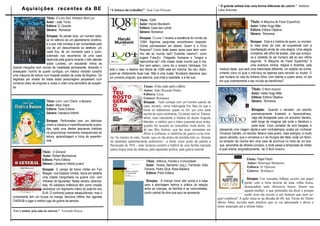 “ O grande artista traz uma forma diferente de colorir.” António
      Aquisições recentes da BE                                         “A leitura dá trabalho!” José Luís Peixoto                                         Lobo Antunes

                          Título: O Livro Dos Homens Sem Luz
                                                                                               Título: 1Q84
                          Autor : João Tordo                                                                                                                                        Título: A Máquina de Fazer Espanhóis
                                                                                               Autor: Haruki Murakami
                          Editora: D. Quixote                                                                                                                                       Autor: Valter Hugo Mãe
                                                                                               Editora: Casa das Letras
                          Género: Romance                                                                                                                                           Editora: Editora Objetiva
                                                                                               Género: Romance
                                                                                                                                                                                    Género: Romance
                         Sinopse: Ao perder tudo, um homem isola-
                                                                                                Sinopse: O Livro 1 revelou a existência do mundo de
                         se no silêncio de um apartamento londrino,                                                                                                                 Sinopse: Esta é a história de quem, no momen-
                                                                                                1Q84. Algumas perguntas encontraram resposta.
                         e a sua vida começa a ser comandada pela                                                                                                                   to mais árido da vida, se surpreende com a
                                                                                                Outras permanecem em aberto: Quem é o Povo
                         voz de um desconhecido ao telefone; um                                                                                                                     manifestação ainda de uma alegria. Uma alegria
                                                                                                Pequeno? Como farão esses seres para abrir cami-
                         casal fica, de um momento para o outro,                                                                                                                    complexa, até difícil de aceitar, mas que compro-
                                                                                                nho até ao mundo real? Existirão mesmo?, como
                         soterrado nos escombros de uma casa                                                                                                                        va a validade do ser humano até ao seu último
                                                                                                sugere Fuka-Eri. Chegarão Aomame e Tengos a
                         destruída pela guerra durante o blitz alemão                                                                                                               segundo. “A Máquina de Fazer Espanhóis” é
                                                                                                reencontrar-se? «Há coisas neste mundo que é me-
                         sobre Londres; um estudante vítima de                                                                                                                      uma aventura irónica, trágica e divertida, pela
                                                                                                lhor nem saber», como diz o sinistro Ushikawa. Em
insónia mergulha num mundo de irrealidade permanente, temendo o                                                                                             madura idade, que será uma maturidade diferente, um estádio de conhe-
                                                                        todo o caso, o destino dos heróis de 1Q84 está em marcha. No céu, distin-
ameaçador vizinho do quarto contíguo; um médico mórbido constrói                                                                                            cimento outro no qual o indivíduo se repensa para reincidir ou mudar. O
                                                                        guem-se nitidamente duas luas. Não é uma ilusão. Murakami descreve aqui
uma máquina de tortura num hospital isolado da costa de Brighton. Os                                                                                        que mudará na vida de António Silva, com oitenta e quatro anos, no dia
                                                                        um universo singular, que absorve, que imita a realidade, e a faz sua.
segredos por revelar de todas estas personagens perpassam num                                                                                               em que violentamente o seu mundo se transforma?
romance cheio de enigmas e vozes e criam uma atmosfera de suspen-
se.                                                                                               Título: O teu rosto será o último
                                                                                                  Autor: João Ricardo Pedro                                                          Título: O Bom Inverno
                                                                                                  Editora: Leya                                                                      Autor: Valter Hugo Mãe
                                                                                                  Género: Romance                                                                    Editora: Editora Objetiva
                         Título: Livro com Cheiro a Banana                                        Sinopse: Tudo começa com um homem saindo de                                        Género: Romance
                         Autor: Alice Vieira                                                      casa, armado, numa madrugada fria. Mas do que o
                         Editora: Texto Editora                                                   move só saberemos quase no fim, por uma carta                                      Sinopse: Quando o narrador, um escritor
                         Género: Literatura Infantil                                              escrita de outro continente. Ou talvez nem aí. Parece,                            prematuramente frustrado e hipocondríaco,
                                                                                                  afinal, mais importante a história do doutor Augusto                              viaja até Budapeste para um encontro literário,
                         Sinopse: Perfumadas com um delicioso                                     Mendes, o médico que o tratou quarenta anos antes,                                está longe de imaginar até onde a literatura o
                         cheiro a banana e maravilhosamente ilustra-                              quando lho levaram ao consultório muito ferido. Ou                                pode levar. Coxo, portador de uma bengala, e
                         das, cada uma destas pequenas histórias                                  do seu filho António, que fez duas comissões em           planeando uma viagem rápida e sem contratempos, acaba por conhecer
                         irá proporcionar momentos inesquecíveis de                               África e conheceu a madrinha de guerra numa livra-        Vincenzo Gentile, um escritor italiano mais jovem, mais enérgico, e muito
                         leitura, aprendizagem e troca de experiên-     ria. Ou mesmo do neto, Duarte, que um dia andou de bicicleta todo nu. Através       pouco sensato, que o convence a ir da Hungria até Itália, onde um famo-
                         cias.                                          de episódios aparentemente autónomos - e tendo como ponto de partida a              so produtor de cinema tem uma casa de província no meio de um bos-
                                                                        Revolução de 1974 -, este romance constrói a história de uma família marcada        que, escondida de olhares curiosos, e onde passa a temporada de Verão
                                                                        pelos longos anos de ditadura, pela repressão política, pela guerra colonial.       à qual chama, enigmaticamente, de O Bom Inverno.
                      Título: O General
                      .Autor: Robert Muchamore
                      Editora: Porto Editora                                                                                                                                     Título: Papel Pardo
                                                                                                    Título: Infância, Família e Comunidade
                      Género: Literatura Infanto juvenil                                                                                                                         Autor: Henrique Monteiro
                                                                                                    Autor: Teresa Sarmento (org.); Fernando Ilídio
                                                                                                                                                                                 Editora: D. Quixote
                     Sinopse: O campo de treino militar em Fort                                    Ferreira, Pedro Silva; Rosa Madeira
                                                                                                                                                                                 Género: Romance
                     Reagan, nos Estados Unidos, recria em detalhe                                  Editora: Porto Editora
                     uma cidade mergulhada na guerra civil, com                                                                                                                  Sinopse: Um estranho bilhete escrito em papel
                     milhares de figurantes. Neste cenário ultrarrea-                               Sinopse: A criança como ator social é a base
                                                                                                                                                                               pardo com a letra incerta de uma velha louca,
                     lista, 40 soldados britânicos têm como missão                                 para a abordagem teórica e prática da relação
                                                                                                                                                                               desencadeia uma obsessiva busca. Quem era
                     neutralizar um regimento inteiro do exército dos                              entre as crianças, as famílias e as comunidades,
                                                                                                                                                                               aquela mulher, o que pretendia ela dizer e porque
                     EUA. O confronto parece desequilibrado, mas o                                 ponto central da obra que aqui se apresenta.
                                                                                                                                                                               razão teria ela escrito a um homem que nem se-
comandante tem um truque na manga: tenciona infiltrar dez agentes                                                                                          quer conhecia? A ação situa-se na década de 60, nas Terras do Demo
CHERUB e jogar o melhor jogo de guerra de sempre.                                                                                                          (Beira Alta), envolta num mistério que se vai adensando e deixa o
                                                                                                                                                           leitor amarrado até à última linha.
“Ler é sonhar pela mão de outrem.” Fernando Pessoa
 