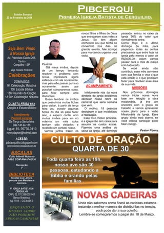 Pibcerqui
Boletim Semanal
23 de Fevereiro de 2014

Primeira Igreja Batista de Cerquilho.

novos filhos e filhas de Deus
qu...