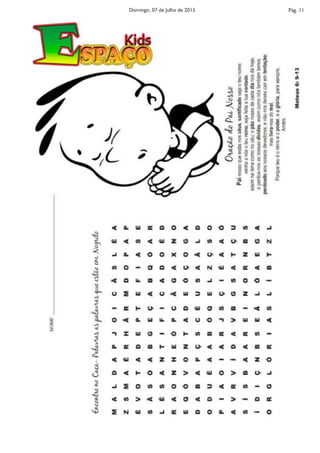 Pág. 11Domingo, 07 de Julho de 2013
 