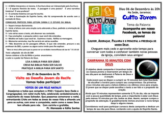 1 – A Bíblia interpreta a si mesma. A Escritura deve ser interpretada pela Escritura. 
2 – O aspecto literário do texto. A passagem é uma poesia? É uma narrativa histórica? É uma profecia? 
3 – O contexto histórico em que foi escrito. 
4 – Sem a iluminação do Espirito Santo, não há compreensão de acordo com a vontade de Deus. 
CONSELHOS PRÁTICOS PARA LEITURA DIÁRIA E O ESTUDO DA BIBLIA: 
1 – Separe tempo diariamente. 
2 – Inicie a leitura com uma oração curta adorando a Deus, pedindo a orientação do Espirito Santo. 
3 – Leia várias vezes o texto, até absorver seu conteúdo. 
4 – Faça anotações e pesquisa sobre o que você não entendeu. 
5 – Medite em tudo o que você ler. Examine o texto. Reflita na mensagem. 
6 – Memorize versículos, isso lhe servirá em várias ocasiões 
7 – Não desanime ao ler passagens difíceis. O que não entender, procure o seu professor da EBD, o pastor ou algum outro irmão para lhe explicar. 
“Abre os meus olhos para que eu possa ver as verdades maravilhosas da tua lei.” Sl 119.18 
Texto adaptado do site da SBB 
Vamos celebrar o Dia da Bíblia e juntos anunciemos 
o valor e o poder da Palavra de Deus. 
LEIA A BIBLIA PARA SER SÁBIO 
CREIA NA BIBLIA PARA SER SALVO 
PRATIQUE A BIBLIA PARA SER SANTO 
================================================= 
Dia 21 de Dezembro às 7h 
Visita ao Desafio Jovem do Recife 
Vamos todos participar! 
================================================= 
VOTOS DE UM FELIZ NATAL!!! 
Desejamos a todos que compõem a IPAD / Cajueiro Seco (Sede e Congregações), Um natal muito feliz, celebrando verdadeiramente o nascimento do nosso Salvador. Que possamos comemorar o natal, entronizando Cristo em todas as áreas da nossa Vida e olhando uns para os outros, com amor e compaixão, assim como o nosso Deus tem olhado para nós. Com carinho e gratidão, 
Pr. Manassés e Kátia Santos 
Dias 06 de Dezembro às 20h 
Na Sede, teremos: 
 
Tema da Palavra: 
Acompanhe em nosso Facebook, os temas da palavra! 
Louvor, Adoração, Palavra e o principal a presença de nosso Deus. 
Cheguem mais cedo e aproveite este tempo para conversar com todos e conhecer também novas pessoas da igreja, convidem seus amigos! 
=--=-=-=-=-=-=-=-=-=-=-=-=-=-=-=-=-=-=-=-=-=-=-=-=-=-=-=-=-=-=-=-=-=-=-=-=-=-=-=-=-=-=-=-=-=-=-=-=-=-=-=-=-= 
CAMPANHA 10 MINUTOS COM DEUS 
O objetivo desta campanha é incentivar todos os nossos jovens a reservarem um tempo do seu dia para se dedicarem à Palavra de Deus e à oração. 
Cada jovem que se dispor a cumprir os 10 minutos tem total liberdade de escolher o horário para cumprir seu compromisso. Os primeiros cinco minutos são para a leitura bíblica e os últimos cinco para oração. O jovem que se dispor pode escolher o texto a ser lido e o propósito da oração. 
Ainda que 10 minutos representem somente 0,7% do dia, não se importe com a pouca quantidade de tempo, pois o importante é estar com Deus pelo menos 10 minutos por dia, todos os dias. Assim, sempre cumpra o propósito da adoração. E gradativamente iremos anunciar o novo tempo daqui a alguns meses. 
Convidamos você para participar conosco desta campanha e dedicar um tempo do seu dia para Deus, contando com a ajuda do Espírito Santo. 
 