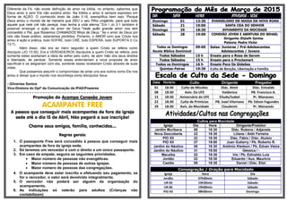 Diferente da Fé, não existe definição de amor na bíblia, no entanto, sabemos que
Deus amor e sem Ele não existira amor. Na bílblia o amor é sempre expresso em
forma de AÇÃO. O conhecido texto de João 3:16, exemplifica bem isso: “Porque
Deus amou o mundo de tal maneira que DEU o seu Filho unigênito, para que todo
aquele que nele crê não pereça, mas tenha a vida eterna.” Em I Jo 3:1 também é
possível enxergar a ação de amor de Deus “Vede quão grande amor nos tem
concedido o Pai, que fôssemos CHAMADOS filhos de Deus.” Se o amor de Deus por
nós não fosse prático, estaríamos perdidos. Portanto, o AMOR com que Cristo nos
amou é ação e prática, tudo SOFRE, tudo CRÊ, tudo ESPERA, tudo SUPORTA (I Co
13:7).
Além disso, não era ao mero seguidor a quem Cristo se referia como
discípulo (JO 13:35). Era a VERDADEIROS discípulos a quem Cristo se referia, pois
somente estes aceitariam a ideia de sofrer pelo outro, de abrir mão dos seus direitos
e liberdade, de perdoar. Somente esses entenderiam a nova proposta de amor
sacrificial e se alegrariam com ela, somente esses revelariam Cristo através de suas
vidas.
Que possamos assumir o compromisso de amar uns aos outros como Ele nos
amou e deixar que o mundo nos reconheça como discípulos Seus.
::Gilvanise Santos
Vice-Diretora do Dptº de Comunicação da IPAD/Prazeres
=-=-=-=-=-=-=-=-=-=-=-=-=-=-=-=-=-=-=-=-=-=-=-=-=-=-=-=-=-=-=-=-=-=-=-=-=-=-=-=-=-=-=-=-=-=-=
Promoção do Acampa Conexão Jovem
ACAMPANTE FREE
A pessoa que conseguir mais acampantes de fora da igreja
sede até o dia 15 de Abril, Não pagará a sua inscrição!
Chame seus amigos, família, conhecidos....
Regras gerais:
1. O passaporte Free será concedido à pessoa que conseguir mais
acampantes de fora da igreja sede.
2. Só teremos um vencedor e com o direito a um único passaporte.
3. Em caso de empate, seguira as seguintes prioridades.
 Maior número de pessoas não evangélicas.
 Maior número de pessoas de outras igrejas.
 Maior número de pessoas das congregações.
4. O acampante deve estar inscrito e efetuando seu pagamento, se
for o vencedor, o valor será devolvido integralmente.
5. O vencedor não poderá ser alguém da organização do
acampamento.
6. As indicações só valerão para adultos (Crianças não
contabilizam)
DIA DATA HORA ATIVIDADE - SEDE
Domingo 01 13:30 EVANGELISMO EM MASSA EM NOVA ROMA
Sábado 21 19:00 SANTA CEIA DO SENHOR
Domingo 29 18:30 AVIVAMENTO DA MOCIDADE
Sábado 28 19:00 CONEXÃO JOVEM E ABERTURA DO BEHAEL
Dirigente: Elizieth Santos
Palavra: Pedro Victor
Todos os Domingos
Escola Bíblica Dominical
09:00 Salas: Juniores / Pré-Adolescentes
Adolescentes / Jovens
Todos Sábados 15 h Ensaio para o Rosa de Sarom
Todos Sábados 15 h Ensaio para o Proclamart
Todos os Domingos 16 h Ensaio Para Os Gideões
Quintas-Feiras 19:30 Culto de Benção, Libertação e Família
Data Horário Culto Dirigente Pregador
01 18:30 Culto de Missões Diác. Almir Diác. Enivaldo
08 18:30 Aviv. Da UFE Valdenice PB. Francisco A.
15 18:30 Aniversário da UFE Eliude/Izabel Pr. Manasses
22 18:30 Culto de Primícias PB. Izael Vitoriano Pb. Edson Fagundes
29 18:30 Aviv. da Mocidade Claudemir Pr. Manassés
Cultos para Mocidade
Igreja Dia Hora Dirigente/Preleitor
Jardim Muribeca 08 18:30 Diác. Rubens / Adjanete
Nova Descoberta 22 18:30 Liliane / Aldir Ferreira
PIO XII 22 18:30 Diác. Fábio / Diác. Aluísio
PIO XII 27 19:00 Juan Gutierry / Pb. Roberto R.
Jardim do Náutico 08 18:30 Antônio Kledson / Pb. Edvan Vieira
Jardim do Náutico 31 19:00 Géssica / -
Macaíba 22 18:30 Iris / Pb. Edinaldo Luiz
Jordão 22 18:30 Eduardo / Aux. Mauricio
Caetés 08 18:30 Daniel / Diác. Eliel
Consagração / Oração para Mocidade
Igreja Hora Dia
Jordão 07h00min Sábado
UR-05 19h30min Sábado
UR-06 19h00min Sábado
PIO XII 08h00min Domingo
 