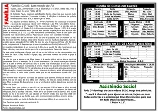 Família Cristã: Um marido de Fé
“Agora, pois, permanecem a fé, a esperança e o amor, estes três, mas o
maior destes é o amor ” (1Co 13:13)
O Apóstolo Paulo, inspirado pelo Espírito Santo, disse-nos que quando tudo
terminasse restariam 3 grandes virtudes, 3 bênçãos e atributos da própria
existência em Deus: a fé, a esperança e o amor.
FÉ, segundo a Palavra de Deus, “é o firme fundamento das coisas que se esperam
e a prova das coisas que não se vêem” (Hebreus 11.1). A fé é uma dádiva divina:
“Senhor, aumenta-nos a fé” ( Lucas 17.5). Ela é um dom de Deus: “…e isto não vem de
vós, é dom de Deus” (cf. Efésios 2.8). A fé remove montanhas (Marcos 11.23). A fé errada
pode ser instrumentalmente eficaz (porque Deus permite a operação do erro aos que não
amam a verdade, cf. 2 Ts 2.11), mas mortalmente condenatória. Assim é com quem tem
muita fé, mas não em Deus, em Sua Palavra ou de acordo com a verdade revelada.
O marido cristão deve ser um homem de fé. Não uma fé qualquer, mas um homem “da Fé”.
Ele deve crer no Filho de Deus (Atos 8.37). Ele deve crer nas Escrituras Sagradas:, fazendo-
se sábio para a salvação (II Tm 3.15). Ele deve ter uma fé operosa (I Tess 1.3). Ele deve
andar nos passos da fé daqueles que já viveram pautados em Cristo (Hebreus 13.7).
Um marido cristão bíblico é um homem de fé. Ele vive a sua fé. Ele não é um homem que
fala e não vive, mas vive e fala do que crê e do que aprende na Palavra do Senhor.
Ele leva a sua família para a Igreja, pois crê que um lar bíblico é um lar comprometido com
o Reino de Deus. Cristo fundou a Igreja; logo, para esse homem de família a igreja é
importante.
Ele não diz que a esposa e os filhos devem ir à escola bíblica; ele os leva e participa
juntamente. Ele dá o exemplo. Ele é o maior interessado. Ele possui motivação suficiente
para si e para a família. Ele conduz o seu lar a uma vida de dedicação à Obra do Senhor.
Sua participação é natural, é constante, é sincera. “Alegrei-me quando me disseram: Vamos
à casa do Senhor.” (Sl 122:1). Ele não abandona a igreja quando esta atravessa problemas:
“Não deixando a nossa congregação, como é costume de alguns, antes admoestando-nos
uns aos outros; e tanto mais, quanto vedes que se vai aproximando aquele dia.” (Hb
10:25).
Esse homem leva a fé para a sua casa. Ele pratica o que aprende. Ele faz de seu lar um lar
de fé. Ele ora em casa. Ele lê a bíblia com a família. Ele fala das coisas de Deus com os
seus filhos e esposa. Ele busca tornar o seu lar um local de cultivo daquilo que aprende na
bíblia e na igreja.
Por causa disso, por praticar o que diz crer, sua esposa e filhos levam a sério as suas
recomendações, conselhos e decisões. Ele não é um hipócrita, um palrador. Ele talvez até
fale pouco, mas o que fala vale ouro. “Antes tem o seu prazer na lei do Senhor, e na sua lei
medita de dia e de noite.” (Sl 1:2). Quando um homem cristão leva sua vida cristã com
dignidade e respeito, a sua família leva a sério o compromisso com Deus e com a igreja.
Um marido cristão, um chefe de família de compromisso bíblico, é um homem de fé.
Que Deus nos ajude a sermos maridos de fé.
Wagner Antonio de Araújo
Fonte: EstudosCristãos.com
Escala de Cultos em Caetés
Domingo
Data Horário Culto Dirigente Pregador
07 18:30 Culto Solene Diác. Moises Pb. Isael
14 18:30 Culto da Mocidade Elaine Diác. Eliel
21 18:30 Culto de Missões Daniel Diác. Enivaldo
28 18:30 Culto da UFE Edna Diác. Fernando
Terça
Instrução – 19:30
Quinta
Escola Bíblica – 19:30
Data Dirigente Pregador Data Dirigente Pregador
02 Diác. Sergio Pb. Isael 04 Cineide Diác. Joel
09 - - 11 Edna Diác. Sergio
16 Diác. Roberto Pb. Isael 18 Marileide Diác. Moises
23 Diác. Moises Pb. Isael 25 Cineide Diác. Roberto
30 - Pr. Manasses
Escala de Cultos em UR-05 (Antiga Dois Rios)
Domingo
Data Horário Culto Dirigente Pregador
07 18:30 Aviv. Da UFE - -
14 18:30 Culto de Missões - -
21 18:30 Culto das Primícias - -
28 18:30 Culto para Mocidade - -
Segunda Circulo de Oração
Terça Escola Bíblica Dominical - E.B.D
Quinta
Culto da UFE – 19:30
Sábado
Oração para Mocidade – 19:30
Data Dirigente Pregador Data Dirigente Pregador
04 - - 06 - -
11 - - 13 - -
18 - - 20 -
25 - - 27 - -
Sexta Oração para Mocidade
Assistência Social
Todo 3º domingo de cada mês na SEDE, traga sua primícias.
“...você é chamado para ajudar os outros, façam-no com
todas as forças e a energia que Deus lhe concede, para que
em tudo Deus seja glorificado...
I Pedro 4.11”.
 