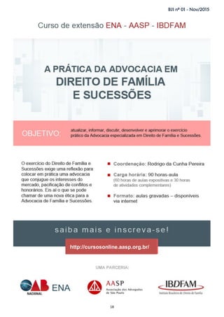 18
BJI nº 01 - Nov/2015
http://cursosonline.aasp.org.br/
 