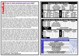 Escala de Cultos em Caetés

Ele estabeleceu essas duas instituições e entregou a elas autoridade e poder sobre a
sociedade. Ele deu as chaves do mundo espiritual: “Eu lhe darei as chaves do Reino dos

Em dias de terrorismo, violência, medo, solidão, para onde você corre quando tudo dá
errado? Para as empresas, para as instituições? Para as bibliotecas e universidades? Não,
as pessoas buscam pessoas, buscam família, buscam a igreja. Você já notou que nos
momentos mais importantes de sua vida tais como nascimento, casamento, festa de
aniversários e velórios, tanto a família como a igreja estão perto de você? Ora, se esses
são seus esteios, suas âncoras de alma, não deixem para colocá-los ao seu lado apenas
em alguns momentos da vida, mas sim, em todos os momentos da sua vida, bons e ruins.
Viva ao lado da sua família e dentro da sua igreja aconteça o que acontecer! Tudo mais
passará! Invista e proteja esses dois maiores presentes de Deus sobre sua vida, eles
protegerão você e as pessoas que você ama. Satanás já declarou que tem a missão de
destruir os dois, não seja um aliado dele.
::Pr. Carlito Paes – Fonte: Lagoinha.com

Culto
Culto Solene
Culto da Mocidade
Culto de Missões
Culto da UFE

Instrução – 19:30
Dirigente
Pregador
Diác. Sergio Diác. Fernando
Pb. Amaro M.
Diác. Joel
Diác. Roberto Diác. Fernando
Diác. Eliel
Pr. Manassés

Dirigente
Diác. Moisés
Elaine
Tarcísio
Cineide
Data
07
14
21
28

Pregador
Pb. Isael
Diac. Enivaldo
Diác. Eliel
Pb. Isael

U.F.E. – 19:30
Dirigente
Pregador
Cineide
Diác. Joel
Edna
Diác. Sergio
Marileide
Diác. Joel
Nalva
Fernando J.

Data
03
10
17
24

Horário
Culto
Dirigente
Pregador
18:30
Aviv. Da UFE
18:30
Culto de Missões
18:30
Culto das Primícias
Culto para Mocidade
18:30
Circulo de Oração
Segunda
Escola Bíblica Dominical - E.B.D
Terça

Data
07
14
21
28

Culto da UFE – 19:30
Dirigente
Pregador

Sexta

-

-

Culto Ministerial – 19:30
Data Dirigente
Pregador
02
09
16
23
Oração para Mocidade

Sábado

Você já percebeu que na sociedade pós-moderna, em nome do culto ao hedonismo, isto é,
o prazer pelo prazer humano em primeiro lugar, estas são as duas instituições mais
atacadas atualmente. Inclusive não só pelos seculares ateus, bem como também, por
cristãos ateus, porque a única coisa que fazem é crer, mas não fazem nada para zelar e
promover a família e a igreja do jeito de Deus. E devido suas paixões e traumas, querem
moldar tanto a família quanto a igreja, de acordo com seus desejos, sentimentos e ideias.
Hoje, cristãos progressistas estão jogando no time dos seculares sem Cristo e estão
atirando contra a família e a igreja, devido as suas doenças mal curadas e mal resolvidas
e, portanto, lutando contra Deus. Está Escrito: “Não se amoldem ao padrão deste mundo,
mas transformem-se pela renovação da sua mente, para que sejam capazes de
experimentar e comprovar a boa, agradável e perfeita vontade de Deus”(Romanos 12.2).

Horário
18:30
18:30
18:30
18:30

Escala de Cultos em UR-05 (Antiga Dois Rios)
Domingo

conquistado com influência, recursos e poder humano, é algo espiritual e divino, que
somente o grande Criador pode dar àqueles que pela fé recebem. Não basta ter família,
precisamos ter família e igreja, estabelecidas nos valores, princípios, mandamentos da
Palavra de Deus. Existem pessoas que levantam a bandeira da família, o que é bom.
Todavia, precisamos da família e da igreja juntas, como Deus estabeleceu.

Data
05
12
19
26

Quinta

céus; o que você ligar na terra terá sido ligado nos céus, e o que você desligar na terra
terá sido desligado nos céus” (Mateus 16.19). Este é um poder atemporal e, que, não é

Data
03
10
17
24

Quinta

Terça

Deus criou a família como bem maior da sociedade. E estabeleceu a igreja para ser
a base deste projeto para todas as famílias da terra, congregando seu povo. Deu
para ambas uma missão na terra; encontrar seus filhos perdidos e estabelecer o
Reino dele por meio de valores e princípios de uma nova identidade! A sua família,
mesmo cheia de problemas e diversidades atingida pelo pecado, é o bem mais
poderoso da terra, seguido da igreja do Senhor Jesus. Essas duas instituições foram
criadas por Deus e, é importante frisar: foram as duas únicas. Deus não criou
países, organizações, empresas, partidos e entidades. Deus estabeleceu a família e
a igreja, está Escrito: “Por essa razão, o homem deixará pai e mãe e se unirá à sua
mulher, e eles se tornarão uma só carne” (Gênesis 2.24). E também: “E eu lhe digo que
você é Pedro, e sobre esta pedra edificarei a minha igreja, e as portas do inferno não
poderão vencê-la” (Mateus 16.18).

Domingo

O que é mais precioso para sua vida?

Datas comemorativas de Novembro
02
05
14
15
16
19
21
22
25
28

FINADOS
DIA DA CIÊNCIA E CULTURA
DIA NACIONAL DA ALFABETIZAÇÃO
PROCLAMAÇÃO DA REPÚBLICA
SEMANA DA MUSICA
DIA DA BANDEIRA
DIA DAS SAUDAÇÕES
DIA DO MUSICO
DIA NACIONAL DO DOADOR DE SANGUE
DIA MUNDIAL DE AÇÃO DE GRAÇAS

 