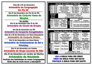 Dias 28 e 29 de Novembro
Aniversário da Congregação
Em Pio XII§§§§§§§§§§§§§§§§§§§§§§§§§§§§§§§§§§§§§§§§§§§§§§§§§§§§§§§§§§§§§§§§§§§§§§§§§§§§§§§§§§§§§§§§§§§§§§§§§§§§§§§§§§§§§§§§§§§§§§§§§§§§§
Dia 21 de Novembro em Pio XII às 19h
Aniversário do Conjunto Vasos de
Bênçãos§§§§§§§§§§§§§§§§§§§§§§§§§§§§§§§§§§§§§§§§§§§§§§§§§§§§§§§§§§§§§§§§§§§§§§§§§§§§§§§§§§§§§§§§§§§§§§§§§§§§§§§§§§§§§§§§§§§§§§§§§§§§§
No Jordão:
Dia 12 de Novembro das 13 às 16h
Aniversário do Círculo de Oração
Dia 28 de Novembro às 19h
Aniversário da Campanha Evangelizadora.§§§§§§§§§§§§§§§§§§§§§§§§§§§§§§§§§§§§§§§§§§§§§§§§§§§§§§§§§§§§§§§§§§§§§§§§§§§§§§§§§§§§§§§§§§§§§§§§§§§§§§§§§§§§§§§§§§§§§§§§§§§§§
Dias 21 e 22 de Novembro em Nova Descoberta
Aniversário do Conjunto Shalon§§§§§§§§§§§§§§§§§§§§§§§§§§§§§§§§§§§§§§§§§§§§§§§§§§§§§§§§§§§§§§§§§§§§§§§§§§§§§§§§§§§§§§§§§§§§§§§§§§§§§§§§§§§§§§§§§§§§§§§§§§§§§
Dia 14 de Novembro em Nova Roma
Aniversário do Embaixadores do Rei e
Primícias.§§§§§§§§§§§§§§§§§§§§§§§§§§§§§§§§§§§§§§§§§§§§§§§§§§§§§§§§§§§§§§§§§§§§§§§§§§§§§§§§§§§§§§§§§§§§§§§§§§§§§§§§§§§§§§§§§§§§§§§§§§§§§
Dia 14 de Novembro em Caetes
Aniversário do Grupo Louvores de Sião§§§§§§§§§§§§§§§§§§§§§§§§§§§§§§§§§§§§§§§§§§§§§§§§§§§§§§§§§§§§§§§§§§§§§§§§§§§§§§§§§§§§§§§§§§§§§§§§§§§§§§§§§§§§§§§§§§§§§§§§§§§§§
Dia 21 de Novembro em Jardim do Náutico
Aniversário da Mocidade
Participe das festividades de nossas Congregações,
Serão dias de muito louvor e adoração!!!
Escala de Cultos em PIO XII
Domingo
Data Horário Culto Dirigente Pregador
01 18:30 Culto de Missões Diác. Sergio C. Pb. Wanderley
08 18:30 Ceia do Senhor Aux. Fabio B. Pb. João C.
15 18:30 Culto de Primícias Aux. Isaias T. Pb. Edson F.
22 18:30 Culto Jovem Juan Gutierry Aux. Admir V.
29 18:30 Aniv. da Congregação Pb. João C. Pr. Manasses S.
Domingo Consagração para Todos – 8h
Quarta Escola Bíblica – 19h30min
Quinta Circulo de Oração das 13 Às 16 h
Sexta
UFE e União de Homens – 19:30
Sábado
Sábado
Data Dirigente Pregador Data Dirigente Pregador
06 Timóteo Aux. Fabio B. 07 Formatura do Discipulado-Sede
13 Luciana Josiane C. 14 -
20 Ednaldo Diác. Rubens 21 Aniv. Conj. Vasos de Bênçãos
27 Jéssica Pb. Duda 28 Aniversário da Congregação
Escala de Cultos em Nova Roma
Domingo
Data Horário Culto Dirigente Pregador
01 18:30 Culto de Louvor Diác. Rafael Pb. Roberto
08 18:30 Aviv. da UFE Dorinha Crisley F.
15 18:30 Aniv. Embaixadores Gleyce O. -
22 18:30 Culto de Missões Solangela Diác. Rafael
29 18:30 Santa Ceia Aux. Rinaldo Pr. Evanio
Segunda
Culto no Lar – 19:30
Quinta
Culto de Doutrina/UFE – 19:30
Data Dirigente Pregador Data Dirigente Pregador
02 - - 05 Diác. Manoel Pb. Edson F.
09 Fernando Diác. Rafael 12 Maria S. Pb. Antonio
16 - - 19 Aux. Augusto Pb. Ednaldo
23 Giselda Diác. Manoel 26 Marly Diác. Imar
30 - -
Quarta
Terça
Escola Bíblica – 19:30
Circulo de Oração das 13 Às 16 h
LEIA A BIBLIA PARA SER SÁBIO
CREIA NA BIBLIA PARA SER SALVO
PRATIQUE A BIBLIA PARA SER SANTO
 