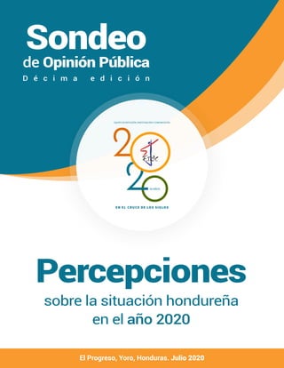 El Progreso, Yoro, Honduras. Julio 2020
 