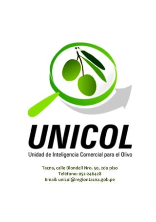 Tacna, calle Blondell Nro. 50, 2do piso
Teléfono: 052-246428
Email: unicol@regiontacna.gob.pe
 
