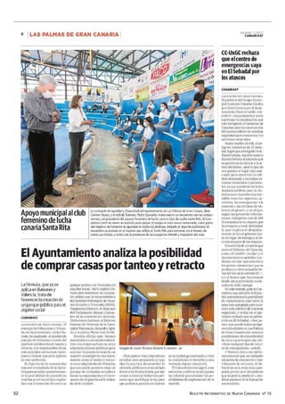 BOLETÍN INFORMATIVO DE NUEVA CANARIAS Nº 15
52
emergencias vaya en El Sebadal por los atascos | El Ayuntamiento analiza la posibilidad de
comprar casas por tanteo y retracto
 