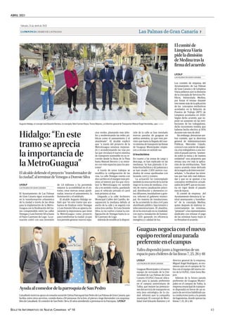 ABRIL 2021
BOLETÍN INFORMATIVO DE NUEVA CANARIAS Nº 16 43
Sábado,24deabrilde2021
LAPROVINCIA|DIARIODELASPALMAS Las Palmas de Gran Canaria 7
AyudaalcomedordelaparroquiadeSanPedro
CaixaBankmotrósuapoyoalcomedorsocialdeCáritasParroquialSanPedrodeLasPalmasdeGranCanaria,que
facilita, entre otros servicios, comida diaria a 90 personas. En la foto, el párroco Jorge Hernández con responsa-
bles de CaixaBank. El comedor de San Pedro lleva 20 años atendiendo a personas en la Parroquia. | LP/DLP
LP/DLP
Elcomitéde
LimpiezaViaria
pideladimisión
deMedinatrasla
firmadelacuerdo
Los comités de empresa del
Ayuntamiento de Las Palmas
de Gran Canaria y de Limpieza
Viaria pidieron ayer la dimisión
de la concejala de Servicios Pú-
blicos, Inmaculada Medina,
por forzar el retraso durante
tres meses más de la aplicación
de los conceptos retributivos
acordados en la Relación de
Puestos de Trabajo (RPT) de
Limpieza acordados en 2020.
Según dicho acuerdo, que su-
pone un aumento en las retri-
buciones de los trabajadores,
dicho incremento tendría que
haberse hecho efectivo al 50%
durante este mes de abril.
Sin embargo, denuncian am-
bos comités, que la directora
general de Administraciones
Públicas, Mercedes Cejudo,
convocó con carácter de urgen-
cia a los trabajadores a una reu-
nión el pasado jueves, “ponien-
do sobre la mesa y de manera
unilateral” una propuesta que
retrasa una vez más la aplica-
ción de las retribuciones. “Este
nuevo acuerdo viene derivado
delanegativadeIntervención”,
señalan, “a fiscalizar las nómi-
nas que han sido mal elabora-
das y que no se ajustan a los
conceptos retributivos actuali-
zadosdelaRPT,queseencuen-
tra en vigor desde el pasado
mes de marzo.
El comité de empresa del
Ayuntamiento denuncia la “ac-
titud amenazante y humillan-
te” de la concejala Medina,
quien después de elaborar in-
correctamente las nóminas,
“presionó” a los representantes
sindicales con retrasar el pago
de las nóminas hasta mayo si
no firmaban el acuerdo.
LAS PALMAS DE GRAN CANARIA
LP/DLP
Hidalgo: “En este
tramo se aprecia
la importancia de
la MetroGuagua”
Elalcaldedefiendeelproyecto“transformadorde
laciudad”
,alterminardeVenegasaDoresteSilva
El Ayuntamiento de Las Palmas
de Gran Canaria sigue avanzando
en la transformación urbanística
de la ciudad a través de las obras
para la implantación de la Metro-
Guagua con la finalización del tra-
mo comprendido entre las calles
Venegas y Luis Doreste Silva hasta
el Paseo Cayetano de Lugo. La ac-
tuación contó con una inversión
de 1,8 millones y ha permitido
mejorar la accesibilidad en el en-
torno, crear nuevas zonas ajardi-
nadas, renovar el saneamiento, la
iluminación y el asfaltado.
El alcalde Augusto Hidalgo se-
ñaló que “en este tramo que aca-
bamos de finalizar entre Venegas
y Luis Doreste Silva se aprecia cla-
ramente la importancia que tiene
la MetroGuagua como proyecto
para transformar la ciudad, ya que
nos permite generar nuevos espa-
LAS PALMAS DE GRAN CANARIA
LP/DLP
cios verdes, plantando más árbo-
les y modernizando las redes pú-
blicas como el saneamiento y el
alumbrado”. El alcalde explicó
que “a través del proyecto de la
MetroGuagua estamos mejoran-
do y acondicionando las vías por
las que circulará el nuevo sistema
de transporte sostenible en su re-
corrido desde la Hoya de la Plata
hasta Manuel Becerra y su entor-
no con más espacios para los pea-
tones”.
A través de estos trabajos se
modifica la configuración de las
vías. La calle Venegas cuenta con
dos carriles en el margen más pró-
ximo al interior por los que circu-
lará la MetroGuagua en sentido
ida y en sentido vuelta, quedando
para el vehículo privado el carril
más próximo al mar.
Llegando a la calle Archivero
Municipal Cullén del Castillo, de-
saparecerá la mediana debido al
ancho de la calle y se seguirá con
estostrescarriles. EnLuisDoreste
Silva, la vía vuelve a tomar la con-
figuración de Venegas hasta la ca-
lle Cayetano de Lugo.
Ademásdemodificarladisposi-
ción de la calle se han instalado
nuevas paradas de guaguas en
ambos sentidos, ya que está pre-
visto que hasta la llegada del nue-
vo sistema de transporte las líneas
de Guaguas Municipales empie-
cen a circular en sentido sur.
11 brachichitos
En cuanto a las zonas de carga y
descarga, se han replicado en las
medianas. Se han plantado 11 ár-
boles brachichitos y 42 palmeras y
se han creado 2.500 metros cua-
drados de zonas ajardinadas con
lavanda, curry y romero.
La actuación ha contemplado
también la renovación de la red de
riego en la zona de mediana, a tra-
vés de nueva canalización princi-
pal, distribución y elementos co-
mo difusores, inundadores y gote-
ros, informó el gabinete munici-
pal. En materia de instalaciones,
se ha acometido la obra civil para
alumbrado público, baja tensión y
telecomunicaciones. El alumbra-
do se ha renovado en su totalidad,
con nueva instalación de lumina-
rias LED, ganando en eficiencia
energética y calidad de luz.
| LP/DLP
AugustoHidalgo,elconcejalJoséEduardoRamírez,laconcejala MariCarmenReyes,TeresaMayans,yeldirectorgeneraldeTransportesManuelÁngelHernández,ayer.
Guaguasnegociaconelnuevo
equiporectoralunaparada
preferenteenelcampus
TafiradispondrájuntoaIngenieríasdeun
espacioparachóferesdelaslíneas7,25,26y48
Guaguas Municipales y el nuevo
equipo de rectorado de la Uni-
versidad de Las Palmas de Gran
Canaria (ULPGC) buscan ubica-
ción para la parada preferente
en el campus universitario de
Tafira, que mejore las prestacio-
nes del servicio de transporte en
esta área estratégica de la ciu-
dad, informó ayer la compañía
municipal. El concejal de Movi-
lidad José Eduardo Ramírez y el
director general de la empresa,
Miguel Ángel Rodríguez, se reu-
nieron ayer en el campus de Ta-
fira con el equipo del nuevo rec-
tor de la ULPGC, Lluis Serra Ma-
jem
Además de la futura parada
preferente de Guaguas Munici-
pales en el campus de Tafira, la
empresa municipal de transpor-
te dispondrá en breve de un es-
pacio de servicios habilitado pa-
ra conductores junto a la parada
de Ingenierías, donde operan las
líneas 7, 25, 26 y 48.
LAS PALMAS DE GRAN CANARIA
LP/DLP
.
El comité de Limpieza Viaria pide la dimisión de Medina tras la firma del acuerdo | Guaguas negocia con
el nuevo equipo rectoral una parada preferente en el campus | Hidalgo: En este tramo se aprecia la
importancia de la MetroGuagua | Ayuda al comedor de la parroquia de San Pedro
 