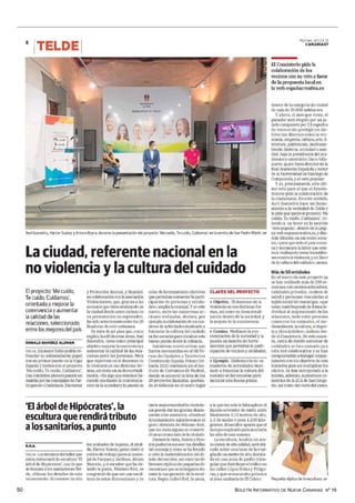 BOLETÍN INFORMATIVO DE NUEVA CANARIAS Nº 16
50
La ciudad, referente nacional en la no violencia y la cultura del cuidado
 