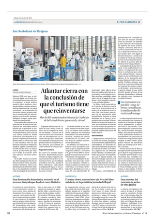 BOLETÍN INFORMATIVO DE NUEVA CANARIAS Nº 16
58
Sábado,24deabrilde2021
LAPROVINCIA|DIARIODELASPALMAS Gran Canaria 13
CoolivingC, Carlos Alberto Rossi.
Estas innovadoras alternativas pa-
ra compartir casa y espacios de tra-
bajo ya se han consolidado, sobre
todo a raíz de la llegada de la pan-
demia y entre un público específi-
co: los nómadas digitales.
La última charla enmarcada en
la 43 edición de Atlantur corrió a
cargo de la técnica gestora de la
Reserva de la Biosfera de Gran Ca-
naria, Pilar Pérez Suárez, quien di-
sertó en su intervención sobre
Sostenibilidad turística en áreas
declaradas por la Unesco y la im-
portancia de reconciliar la huma-
nidad con el resto del mundo na-
tural, sin la necesidad de sustraer
la acción humana de espacios na-
turalesprotegidos,dadoquelahu-
manidad también forma parte del
medio natural.
Sostenibilidad
La programación relacionada con
los otros dos sectores protagonis-
tas de esta edición, digitalización y
sostenibilidad, se desarrolló du-
rante las dos primeras jornadas de
esta edición de la feria. En lo referi-
do a digitalización, las diferentes
mesas redondas y los talleres cele-
brados han puesto de manifiesto
que sacar el máximo partido a las
nuevas tecnologías y promover el
tejido empresarial canario en el
exterior serán aspectos claves a la
hora de reactivar el sector turístico
de Gran Canaria y de todo el archi-
piélago.
En cuanto a sostenibilidad, los
San Bartolomé de Tirajana
Atlantur 2021 cerró ayer su edi-
ción más digital con el firme con-
vencimiento de que para reactivar
la economía y el sector turístico
insular la oferta hotelera y extra-
hotelera deben continuar reinven-
tándose para adaptarse a la nueva
normalidad y a las demandas de
los nuevos clientes, quienes exigi-
rán un turismo cada vez más res-
petuoso con el medio ambiente,
inteligente y seguro, según infor-
maron los organizadores.
El encuentro ha contado con la
participación de más de 800 per-
sonas en una innovadora edición
híbrida que ha permitido la asis-
tencia tanto de forma presencial
en Expomeloneras como virtual y
cuya última jornada ha estado
centrada en las soluciones de se-
guridadadoptadasporelmercado
turístico para su reactivación ante
la crisis sanitaria, entre las que
destacan exhaustivas medidas de
limpieza, higiene y desinfección,
la reducción del aforo y la adapta-
ción de, que ha tenido que adap-
tar los bufés y los shows, entre
otros aspectos, a la nueva norma-
lidad.
En el taller Turismo y Covid-19,
que abrió la programación de la úl-
tima jornada de la feria, los profe-
sionales debatieron sobre la im-
plementación de diferentes medi-
das en los alojamientos turísticos
a raíz de la llegada de la pandemia.
SAN BARTOLOMÉ DE TIRAJANA
LP/DLP
profesionales han coincidido en
que tanto los recursos naturales
como los culturales son limitados
y, por lo tanto, uno de los principa-
les objetivos del sector turístico,
obligado a renovarse, debe ser su
correcta conservación. De esta for-
ma, el desarrollo económico-turís-
tico también debe estar ligado al
bienestar humano y a la mejora de
la calidad de vida de las personas,
que son el motor de dicho desarro-
llo, además de que éste debe dis-
tribuirse entre toda la población.
La instalación de placas fotovol-
taicas en los establecimientos tu-
rísticos, y la disposición de semi-
lleros en las fachadas que actúen
como aislante térmico y reduzcan
elgastoenaireacondicionado,son
algunas de las propuestas para
avanzar hacia un modelo más sos-
tenible. También destacan otras
iniciativas, como la centralización
de la gestión de residuos orgáni-
cos de hoteles y apartamentos pa-
ra generar biogás, lo que podría
permitir abaratar el coste de las
piscinas climatizadas o utilizarse
en vehículos como camiones de
recogida de basura.
La oferta expositiva de la feria la
han conformado una treintena de
stands de los sectores de digitali-
zación, sostenibilidad y solucio-
nes Covid-19. En concreto, 23 em-
presas regionales, cuatro naciona-
les y tres de Eslovenia, Portugal y
Bélgica, han ofrecido sus servicios
a otros profesionales hoteleros y
extrahoteleros, de forma física en
el recinto del sur grancanario pero
también de forma online, donde
podrán visitarse los expositores
hasta este domingo 25 de abril a
las 23.59 horas
Durante los tres días de Feria se
han agendado 66 reuniones de ne-
gocios B2B, en las que expositores
y visitantes profesionales se han
encontrado para consolidar con-
tactos y generar nuevas alianzas.
En total, 817 profesionales del sec-
tor turístico se han inscrito en las
dos modalidades del evento, física
y virtual, mientras que las confe-
rencias se han seguido de forma
regional, nacional e internacional.
Los expositores se
pueden visitar de
forma virtual hasta
la medianoche de
mañana domingo
>
| LP/DLP
Stand de las empresas participantes en la feria Atlantur 2021, en el palacio de congresos Expomeloneras, ayer
El gerente del Patronato de Tu-
rismo de Gran Canaria, Pablo Lli-
nares, fue el encargado de mode-
rar este debate y recordó que el
cierre total de la isla fue una situa-
ción sin precedentes en los cin-
cuenta años que lleva como desti-
noconsolidadoyesperaqueenlos
próximos años se recuperen las ci-
fras precovid, que rondaban los
cuatro millones de turistas al año.
Seguridad sanitaria
En cuanto a las medidas adopta-
das en los alojamientos para con-
vertirlos en espacios seguros, des-
tacan la reducción de aforo en res-
taurantes y bares, que ha obligado
a establecer turnos y a atender de
forma individual a cada cliente
acompañándolo hasta su mesa; y
la instauración del código QR en
las cartas y menús.
Los bufés también se han reno-
vado: ahora no son de libre afluen-
cia y los clientes están asistidos
por los camareros. En esta nueva
normalidad el recorrido es unidi-
reccional y requiere una correcta
desinfección de las manos, ade-
más de que la cartelería ha cobra-
do más importancia.
En definitiva, en materia de so-
luciones Covid, los expertos coin-
ciden en que la adopción de medi-
das genera confianza a los turistas
y en que el sector debe ser un en-
granajeenelquelabaseseaelcon-
trol sanitario y de seguridad.
Las nuevas modalidades de alo-
jamiento, tanto para viajes turísti-
cos como laborales, también tu-
vieron su espacio en la feria con la
conferencia Covivienda & Cotra-
bajo Como Resultado a la Covid, a
cargo del socio administrador de
Atlanturcierracon
laconclusiónde
queelturismotiene
quereinventarse
Másde800profesionalesvisitaronla43edición
delaFeriadeformapresencialyvirtual
AGÜIMES
Una iluminación fotovoltaica se instala en el
acceso a Guayadeque desde el casco histórico
La carretera de acceso al barran-
co de Guayadeque contará en
breve con un nuevo sistema de
iluminación fotovoltaica en el
conocido como camino del Mo-
lino,eltramoquediscurredesde
el casco histórico de Agüimes
hasta el antiguo molino de Ana-
nías. El área de Servicios Básicos
del Ayuntamiento está culmi-
nando estos días los trabajos de
renovación del alumbrado pú-
blico en esta zona, con el doble
objetivo de aumentar la seguri-
dad del tráfico y hacerlo con la
menor huella ecológica posible.
Se instalaron 32 nuevas farolas
de consumo energético nulo,
alimentadas por placas fotovol-
taicas y dotadas con luminarias
LED de 35 vatios de potencia,
más eficientes y duraderas. Los
trabajos han supuesto una in-
versión de 90.250 euros. | LP
SANTA LUCÍA
El teatro clown, un concierto y la feria del libro
solidario, en la penúltima jornada del Espal
La programación prevista para
hoy sábado día 24 de abril, la pe-
núltima jornada de la trigésima
edición del Encuentro de Solidari-
dad con los pueblos de África y La-
tinoamérica, Espal 2021, ofrece
atractivas propuestas para todos.
Es lema de esta edición es Migrar
esunderecho.Elteatroclownrojo
por parte de Mireia Miracle será a
partir de las 12.00 horas en el tea-
tro Víctor Jara, en Vecindario. El
precio de la entrada es de tres eu-
ros. Por la tarde, a partir de las
19.30 horas, el artista Muerdo
ofrecerá en el mismo teatro su es-
pectáculo La sangre del mundo.
La entrada cuesta diez euros. La
feria del libro solidario aún se pue-
de visitar hoy sábado y mañana
domingo, entre el horario de 11.00
y las 13.30 horas, en el teatro Víc-
tor Jara. Por un kilo de alimento se
puede llevar un libro. | M. Á. M.
AGÜIMES
Una muestra del
concurso de series
de obra gráfica
La Sala de Arte Agüimes, ubi-
cada en la Casa de la Cultura,
acoge la exposición Premia-
dos y Seleccionados Gran Ca-
nariadeSeriesdeObraGráfica,
un concurso creado por el Ca-
bildo en 2001 para dar apoyo,
difusión y visibilidad al am-
plio rango de técnicas que se
agrupan bajo lo que se deno-
mina obra gráfica. | LP / DLP
.
Atlantur cierra con la conclusión de que el turismo tiene que reinventarse
 
