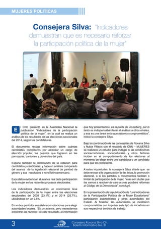 MUJERES POLITICAS 
Consejera Silva: “Indicadores 
demuestran que es necesario reforzar 
la participación política de la mu...