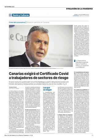 SEPTIEMBRE 2021
BOLETÍN INFORMATIVO DE NUEVA CANARIAS Nº 32 15
EVOLUCIÓN DE LA PANDEMIA
50 VIERNES, 3 DE SEPTIEMBRE DE 2021
LAPROVINCIA | DIARIO DE LAS PALMAS
GenteyCulturas
las actividades nocturnas más tar-
día. Esto se traduce en que, en ni-
vel 1, se establecerá un aforo inte-
rior del 75% y del 100% en exte-
riores así como un horario de cie-
rre a las 03.00 horas de la madru-
gada. En nivel 2, el aforo interior
será del 50% y de un 75% en exte-
riores con un horario de cierre a
las 02.00 horas. En lo que se refie-
re al nivel 3, el aforo interior que-
dará restringido al 40% y el exte-
rior al 75%, con un cierre total de
la actividad a la 01.00 horas. Por
último, en nivel 4, tan solo se res-
tringirá el aforo interior de los es-
tablecimientos al 25% –mante-
niendo el 75% en exteriores– y no
se variará tampoco el horario de
cierre, que permanecerá a las
01.00 horas, como en nivel 3.
! Mismo límite en reuniones.
No obstante, el nuevo Decreto-
Ley mantendrá las mismas res-
tricciones de grupos que fueron
ratificadas justamente en el día de
ayer por el Tribunal Superior de
Justicia de Canarias (TSJC). Es de-
cir, establecerá reuniones de un
máximo de 10 personas en nivel 1,
6 en nivel 2 y 4 en los niveles 3 y 4.
Asimismo normativa también
abre la puerta a la posibilidad de
que el certificado Covid pueda so-
licitarsetambiénenlaszonasinte-
riores de otras actividades no la-
borales aunque esto, según To-
rres, queda, por el momento, su-
peditado a un marco regulatorio
estatal en el que estaba previsto
trabajar una vez se alcanzara el
70% de la inmunidad de grupo.
Esta ley canaria de pandemias,
la primera de Canarias, entrará en
vigor el próximo lunes, cuando el
Gobierno de Canarias tiene pre-
visto publicarlo en el Boletín Ofi-
cial de Canarias (BOC). Y, a partir
de entonces, se deberá cumplir en
las Islas que se encuentren en ca-
da nivel de riesgo. Esto significa
que Tenerife –que bajó ayer de ni-
vel gracias a la mejora de sus indi-
cadores–, Gran Canaria y Fuerte-
ventura, deberán acatar estas nue-
vas normas de nivel 3 a partir del
lunes y lo mismo ocurrirá con las
islas que se encuentran en nivel 1,
que desde ayer son, además de El
Hierro y La Gomera, Lanzarote y
La Palma.
! «La pandemia no está supera-
da». En este sentido, y tras mani-
festar que no queda ninguna isla
encuadrada en nivel 4 de riesgo el,
presidente del Gobierno, se con-
gratuló porque Canarias «ha do-
blegado» la curva, aunque acom-
pañó su mensaje positivo con una
advertencia: «la pandemia no está
superada». De hecho, no lo hará
hasta que la Organización Mun-
dial de la Salud (OMS) no lo consi-
dere como tal.
! La quinta ola se difumina. El
informe de Salud Pública que ana-
lizó el Consejo de Gobierno refleja
la bajada sostenida de incidencia
acumulada en las últimas sema-
nas. En concreto, en Canarias se
han notificado 1.168 casos en la úl-
tima semana, lo que representa
una disminución de entorno al
30% con relación a la semana an-
terior (18 a 24 de agosto, en la que
se declararon 1.684 casos). Aún
así, desde la Dirección General de
Salud Pública se insiste en que es-
ta quinta ola producida por la va-
riante Delta no ha finalizado y que
el virus no ha desaparecido por lo
que se insiste en la importancia de
la vacunación y en el manteni-
miento de ciertas medidas- El nú-
mero de defunciones diarias tam-
bién ha comenzado a descender
en los últimos días tras un notable
incremento desde la última sema-
na de julio. En esta semana se han
producido 17 muertes, 9 menos
que la semana anterior. Por su par-
te, El número de camas conven-
cionales ocupadas por pacientes
Covid-19 se encuentra en descen-
so en toda Canarias donde se ha
pasado de tener más 370 camas
ocupadas a 351. La ocupación de
críticos también ha descendido,
aunque en menor medida.
La futura primera ley de pande-
mias canaria obligará a los trabaja-
dores de los sectores con más ries-
go, públicos o privados, a presen-
tar un certificado Covid que bien
justifique su vacunación o que no
está contagiado a través de una
prueba diagnóstica negativa. A
partir del Decreto-Ley, que se pu-
blicará el próximo lunes, la Conse-
jería de Sanidad tendrá las herra-
mientas para determinar en qué
ámbitos laborales se impondrá es-
ta nueva medida, que posible-
mente afectará a colegios e insti-
tutos, residencias de ancianos y el
ámbito sanitario. Se trata de un
método, según afirmó el presi-
dente del Gobierno de Canarias,
Ángel Víctor Torres, tras el Conse-
jo de Gobierno celebrado ayer, pa-
ra dar «seguridad» a la actividad
laboral y así poder evitar, entre
otras cosas, «que un profesor pue-
da estar dando clase a 20 o 25 ni-
ños menores de 12 años, que no
están vacunados, contagiado». En
la actualidad, esta exigencia ya ri-
ge en la llegada de pasajeros na-
cionales y en el alojamiento hote-
lero de Canarias.
La primera ley de la pandemia
será más laxa que la normativa ac-
tual. Los 28 artículos y las 80 pági-
nasquelocomponenpermitirána
Canarias hacer frente a la evolu-
ción de la pandemia. Y es que el
Gobierno de Canarias ha tratado
de establecer un marco regulato-
rio para «futuras contingencias»,
como la aparición de nuevas va-
riantes, pero teniendo en cuenta
que ya 70% de la población está
ya vacunada frente a la Covid-19.
Concretamente, en el día de ayer,
y tras administrar más de tres mi-
llones de dosis, Canarias ha alcan-
zado el 70,8% de la inmunidad co-
lectiva, es decir, contabilizando
no solo a la población diana sino a
toda la población general.
! Abreelocionocturno.Talesla
laxitud, que esta nueva ley permi-
tirá, a partir del mismo lunes, la
reapertura del ocio nocturno, que
lleva cerrado desde agosto de
2020. Tampoco establece medi-
das de cierre para ningún otro tipo
de actividad específica. Sin em-
bargo, como recalcó el presidente,
«se puede flexibilizar o endure-
cer» ante las necesidades futuras
que puedan emanar de la evolu-
ción de la pandemia.
La ley, que se ha redactado te-
niendo en cuenta las normativas
establecidas en Aragón y País Vas-
co, establece aforos menos duros
en los niveles más altos de riesgo
así como un horario de cierre de
SANTA CRUZ DE TENERIFE
Verónica Pavés
| CARSTEN W. LAURITSEN
El presidente del Gobierno de Canarias, Ángel Víctor Torres, durante la comparecencia de prensa posterior al Consejo de Gobierno.
Los que
se niegan
La Asamblea7Islas, que
agrupa a 11.000 trabajado-
res del Servicio Canario de
Salud, advierte a la Conse-
jería de Sanidad que existe
un rechazo de muchos tra-
bajadores a tratar pacien-
tes contagiados declara-
dos negacionistas. En este
sentido, han solicitado in-
forme jurídico para quie-
nes quieran acogerse a la
objeción de conciencia.
Comoexplican,laobjeción
de conciencia es el rechazo
a cumplir «algo prescrito
por la ley, ya que los efec-
tos de su cumplimiento se
consideran contrarios a las
propias convicciones ideo-
lógicas, morales o religio-
sas». «El no vacunarse es
perjudicial para la salud in-
dividual y colectiva y pue-
de llevar a la muerte, sobre
todo de los más vulnera-
bles», reza el sindicato en
un comunicado. Asimis-
mo aseguran que hay 30
pacientes declarados ne-
gacionistas en la UCI y
planta. | V.P.
CanariasexigiráelCertificado Covid
atrabajadoresdesectoresderiesgo
El ocio nocturno podrá abrir en el Archipiélago a partir del próximo lunes ❖ El
horario de bares y restaurantes se amplía hasta la una en los niveles 3 y 4
La mejora de los
indicadores permite
bajar a Tenerife a
nivel 3 y a Lanzarote
y La Palma al 1
>
Crisis del coronavirus | Situación sanitaria en Canarias
.
Canarias exigirá el Certificado Covid a trabajadores de sectores de riesgo
 