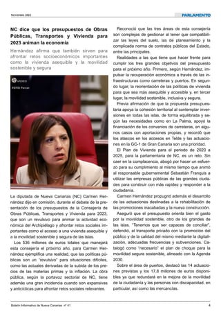 NOVIEMBRE 2022
Boletín Informativo de Nueva Canarias nº 41 4
NC dice que los presupuestos de Obras
Públicas, Transportes y...